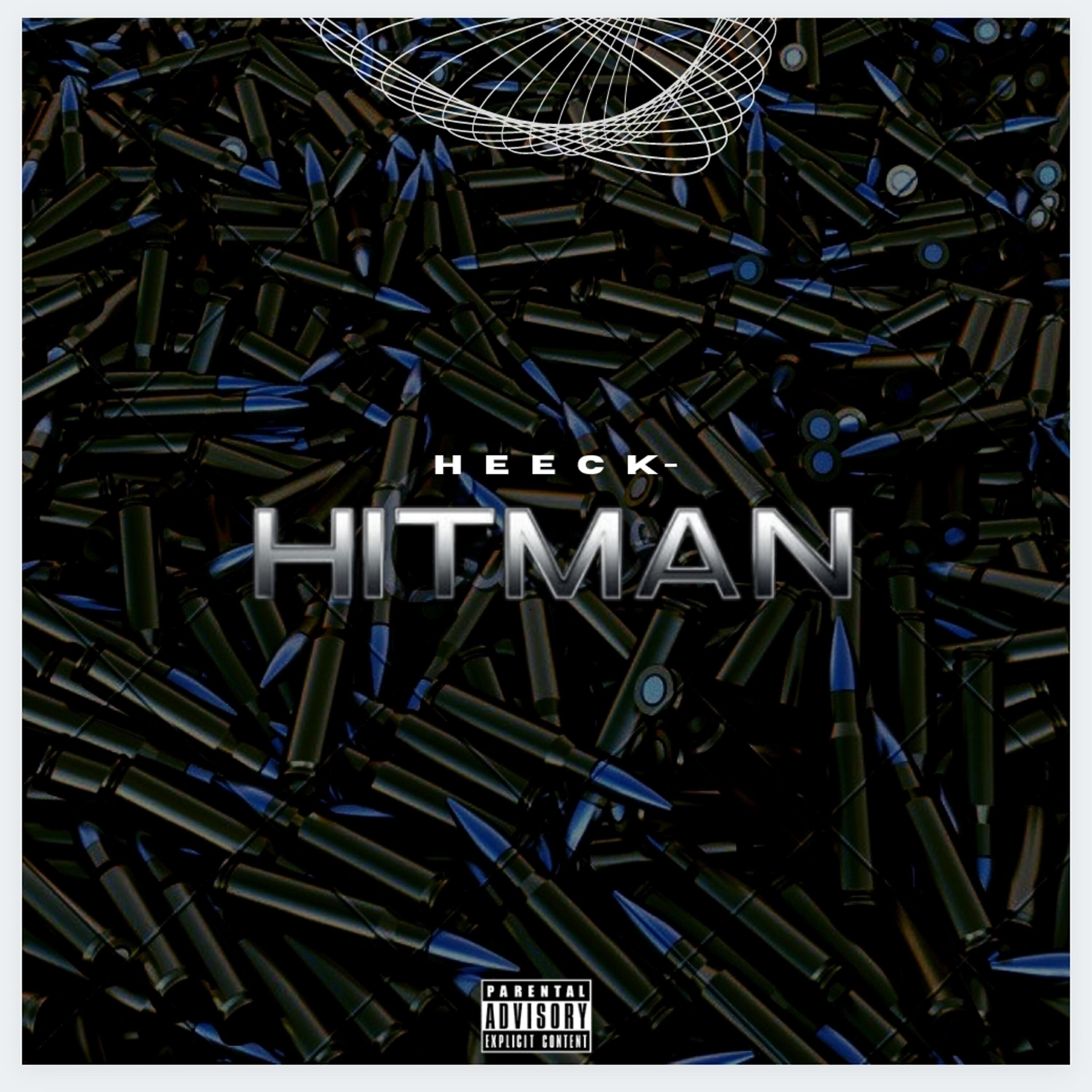 Heeck - Hitman, Pt. 2