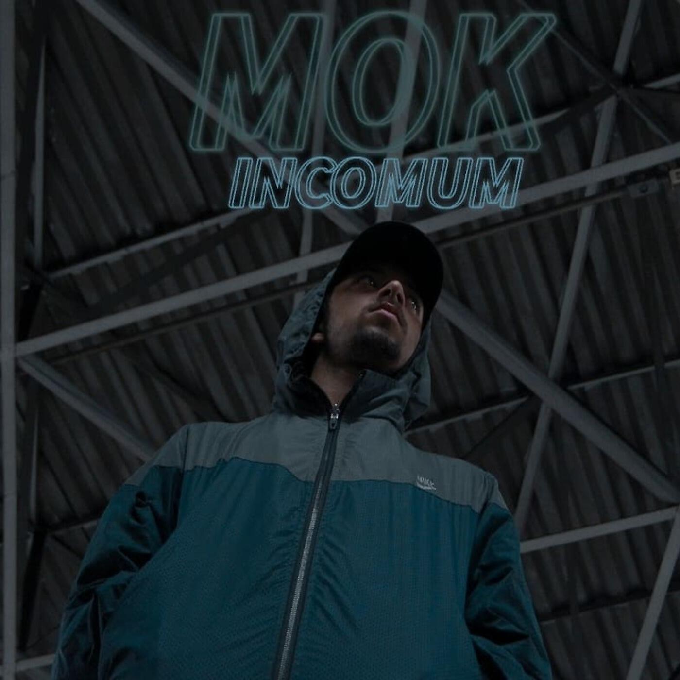 MOK - Incomum
