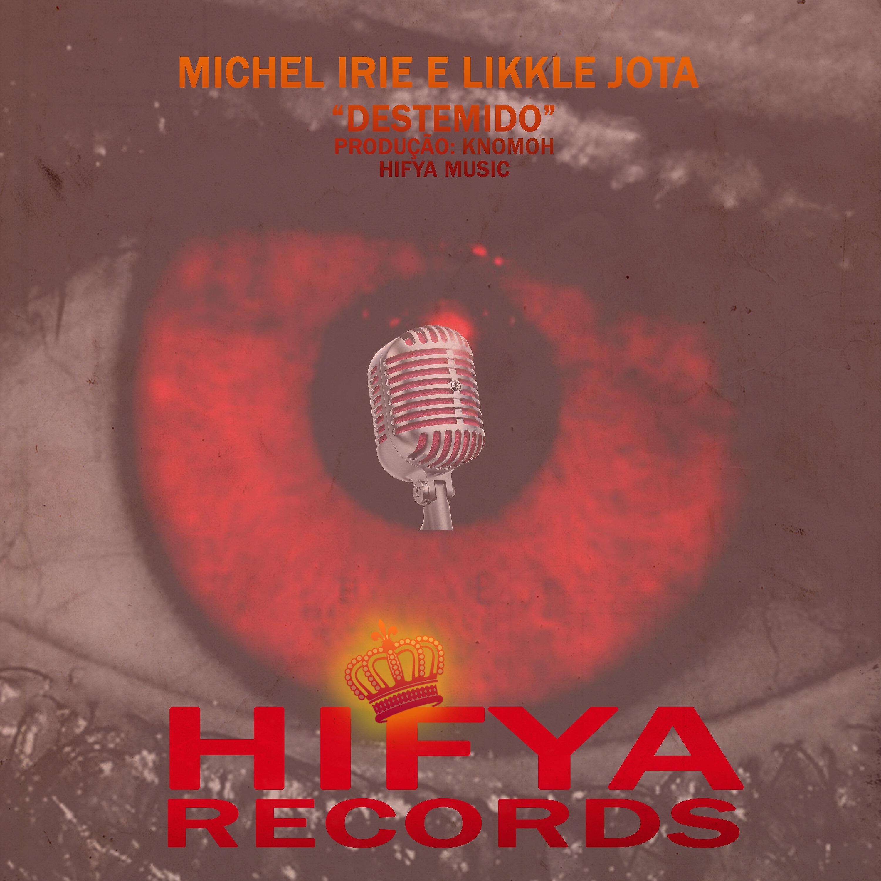 Michel Irie - Destemido