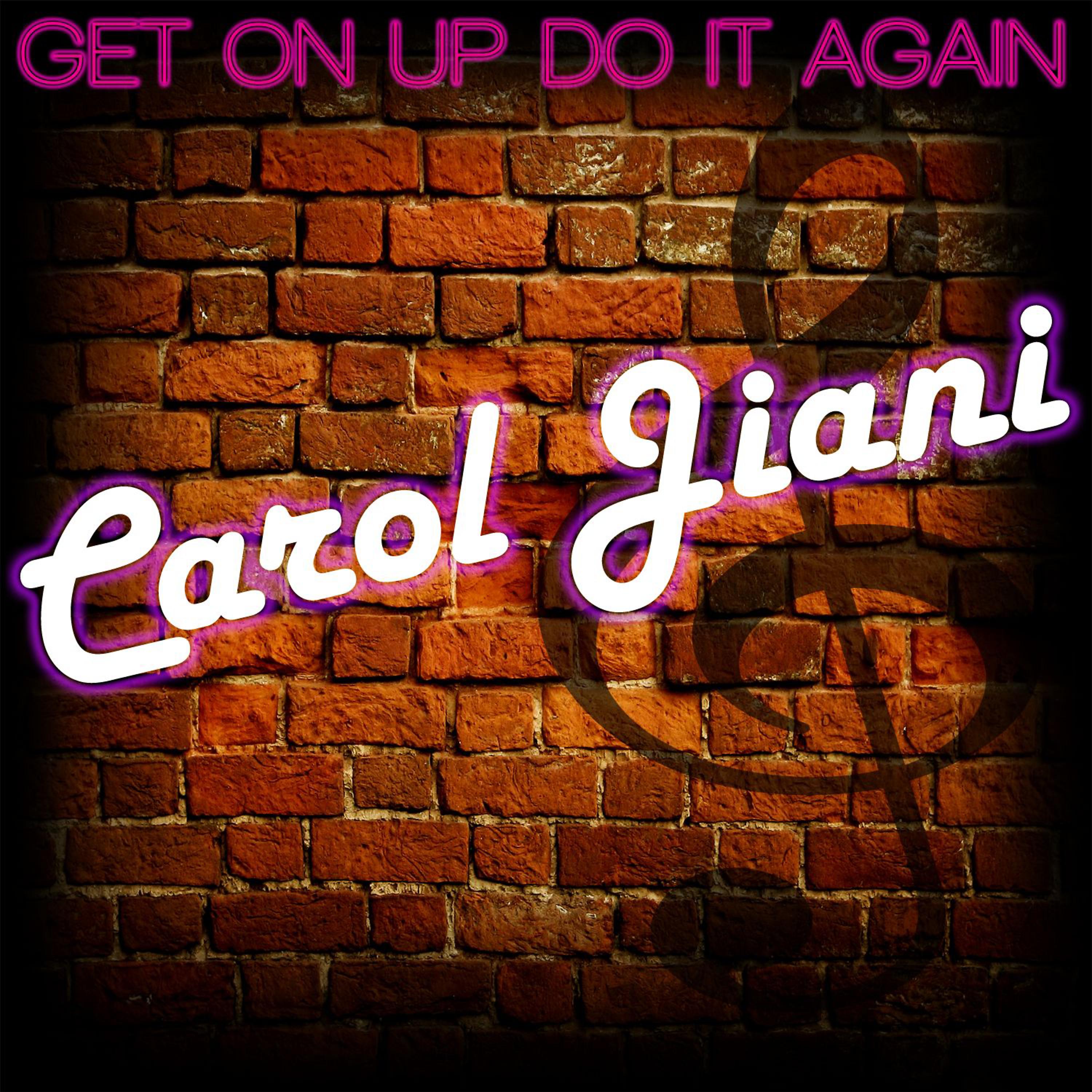 Постер альбома Get On Up Do It Again