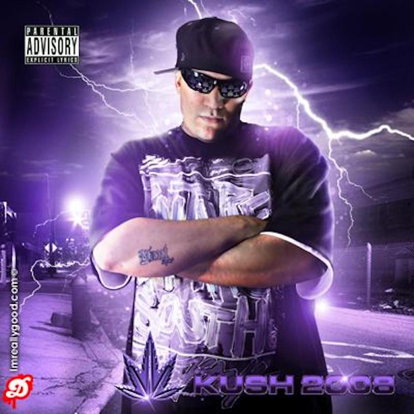 Постер альбома Kush 2008