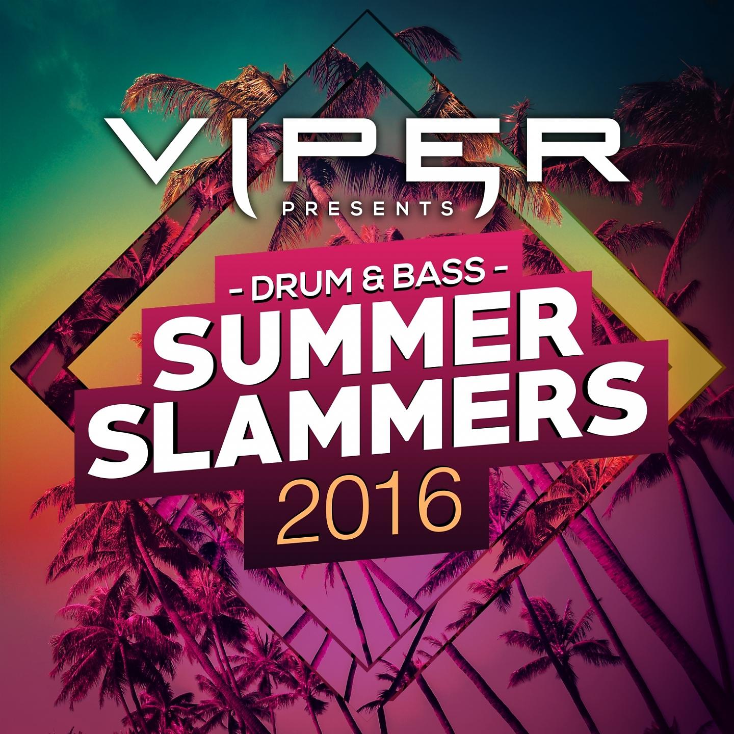 Постер альбома Drum & Bass Summer Slammers 2016