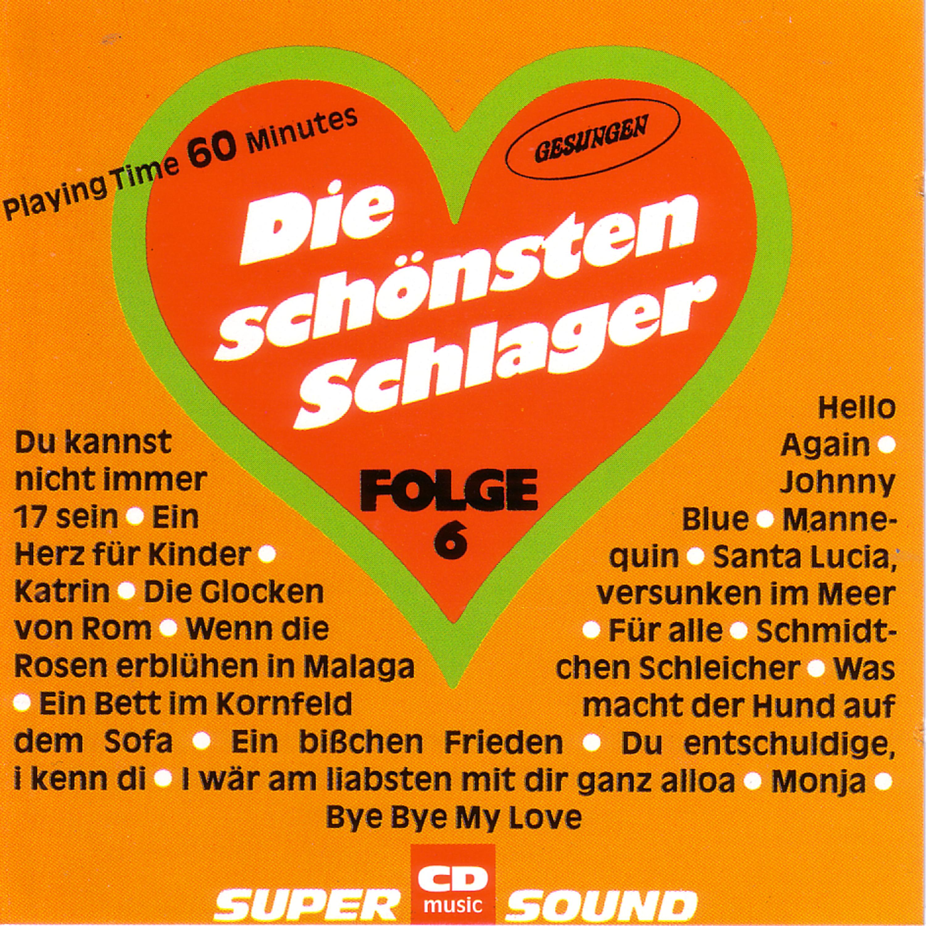 Постер альбома Die schönsten Schlager Folge 6