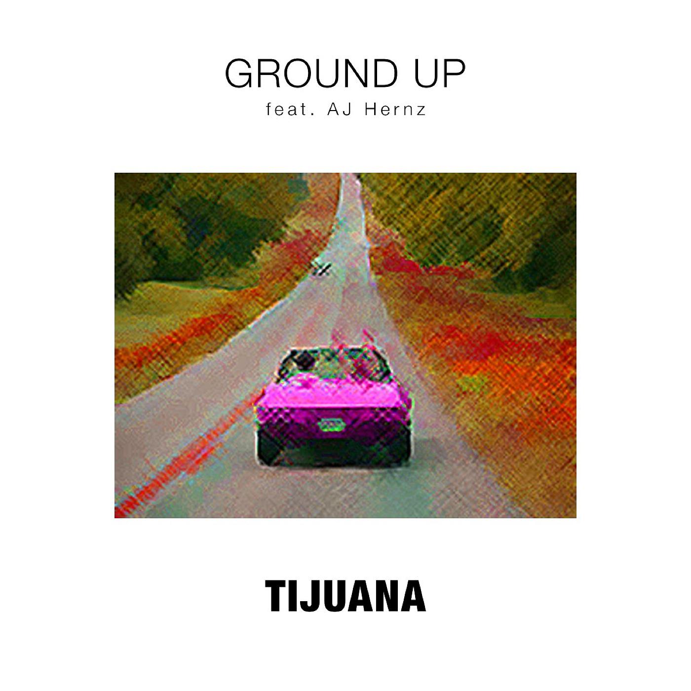 Постер альбома Tijuana (feat. AJ Hernz)