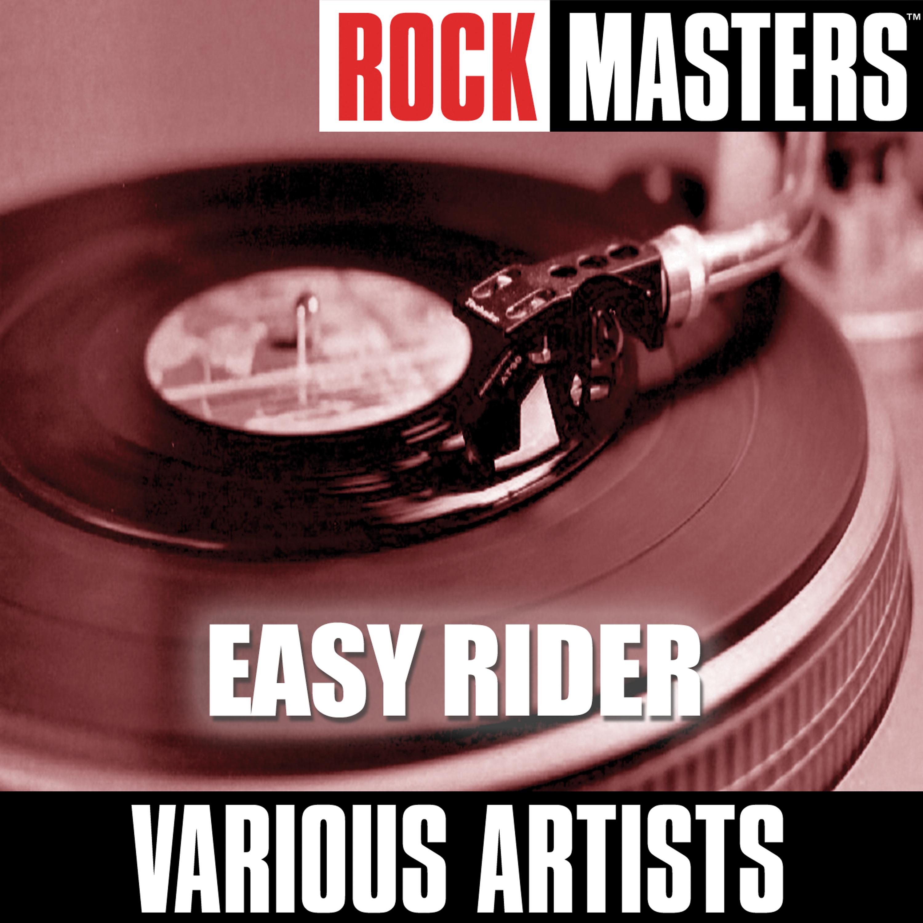 Постер альбома Rock Masters: Easy Rider