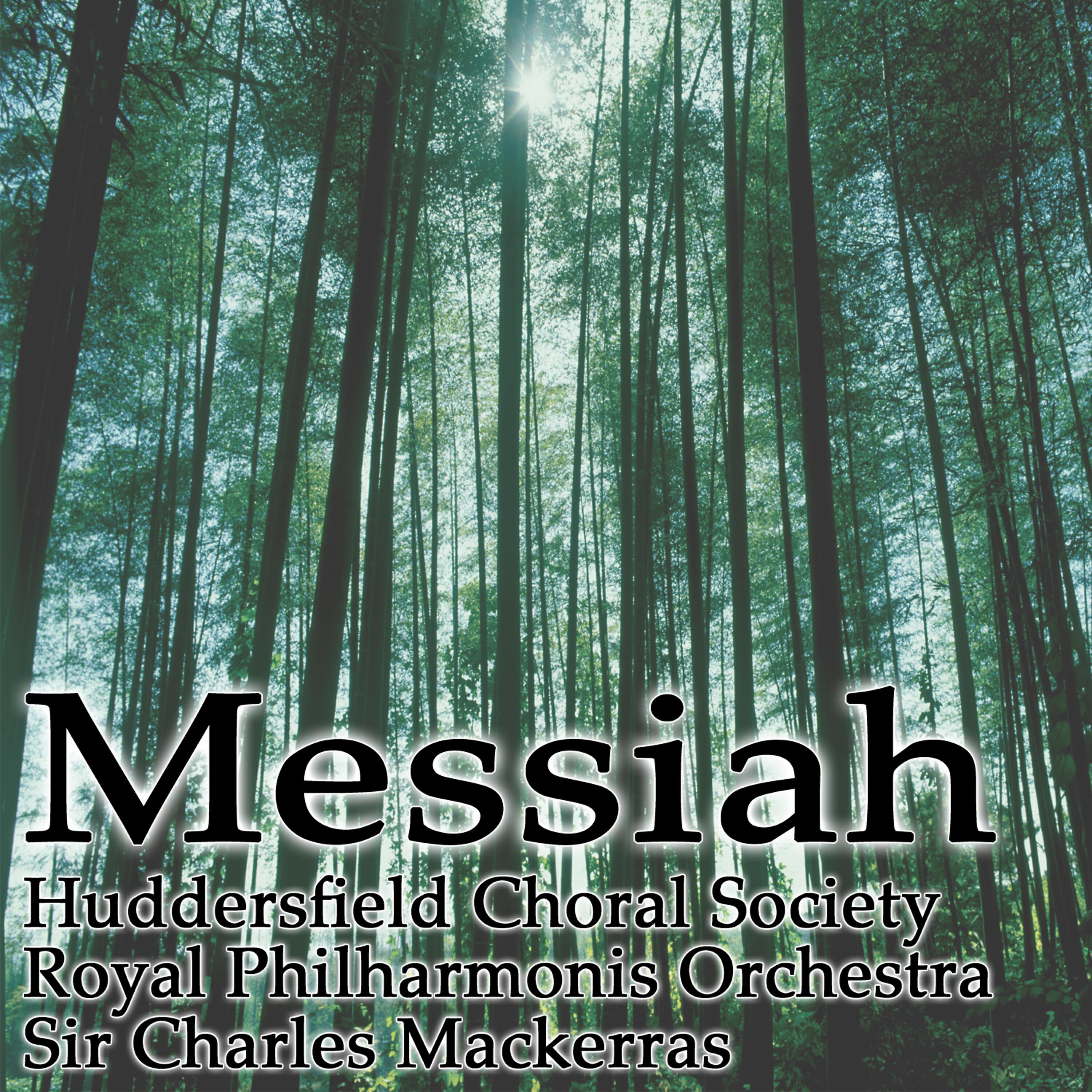 Royal Philharmonic Orchestra - Messiah HWV 56: Part III. Scene II. II. The Trumpet Shall Sound