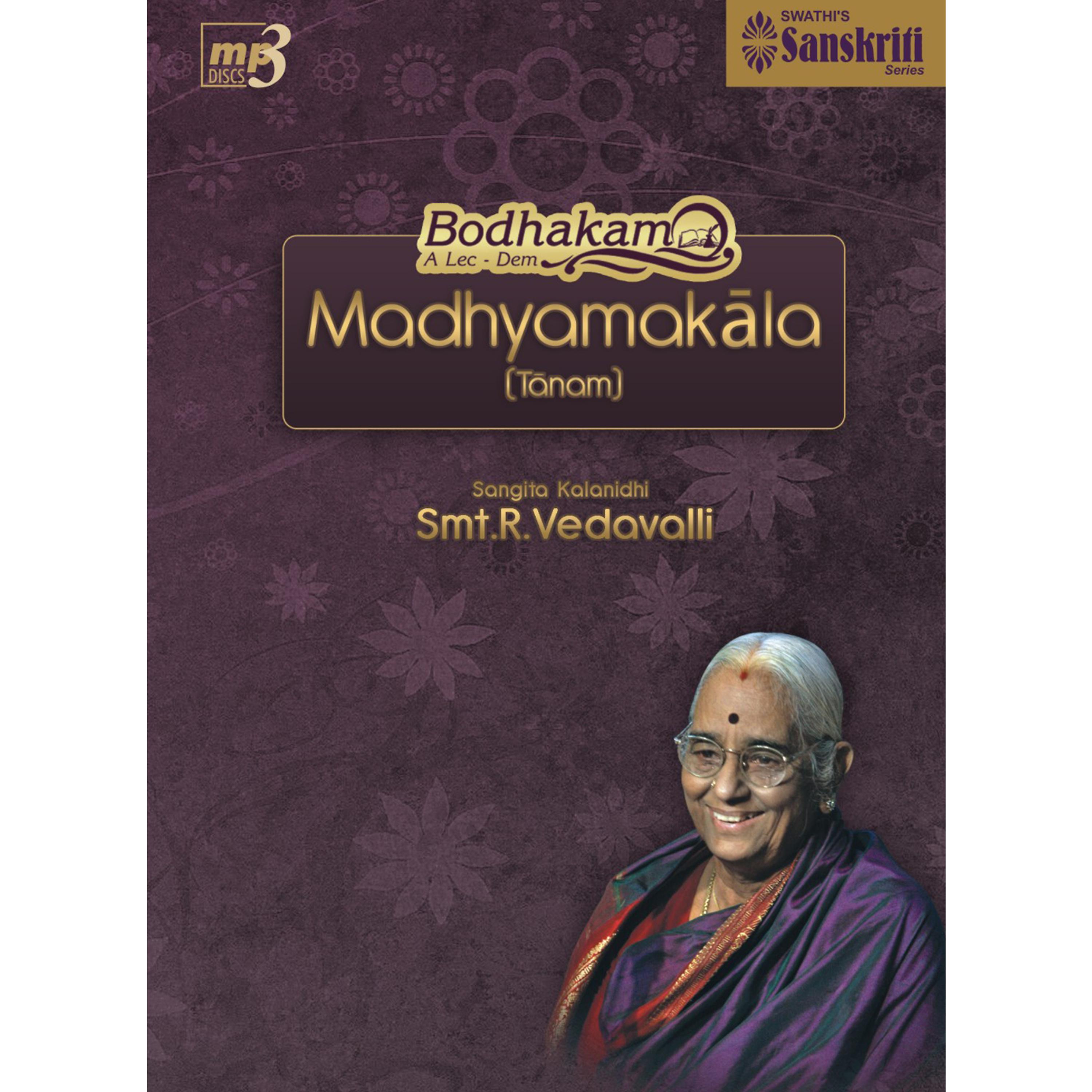 Постер альбома Bodhakam - Madhyamakala ( A Lecture Demonstration on Tanam)