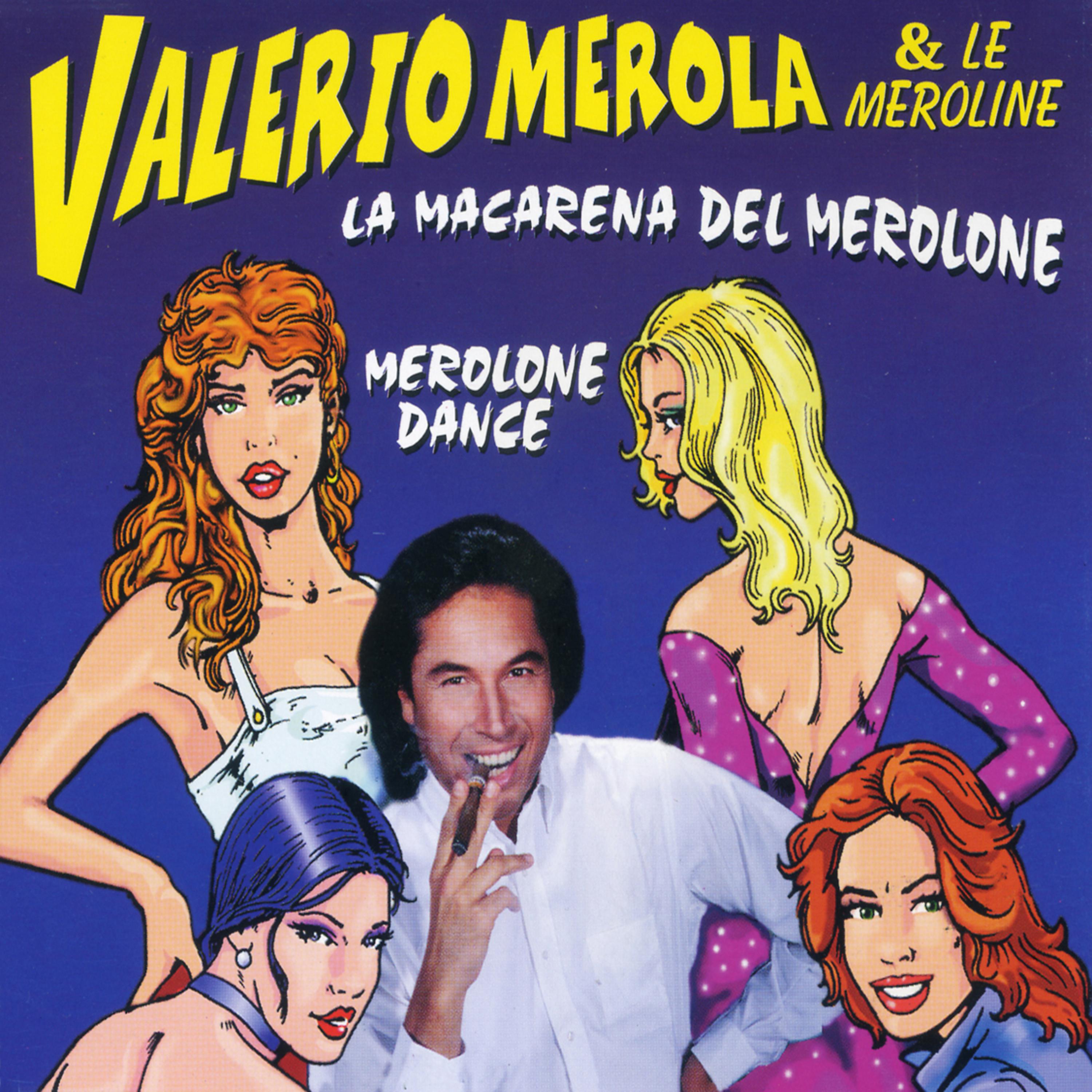 Постер альбома La Macarena Del Merolone