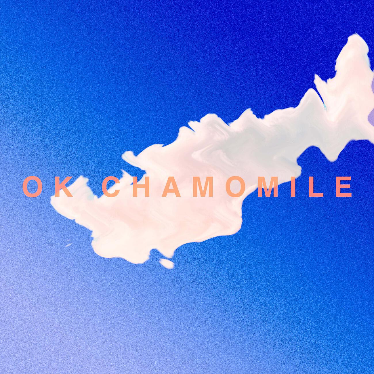 OK Chamomile - Calm Rainforest