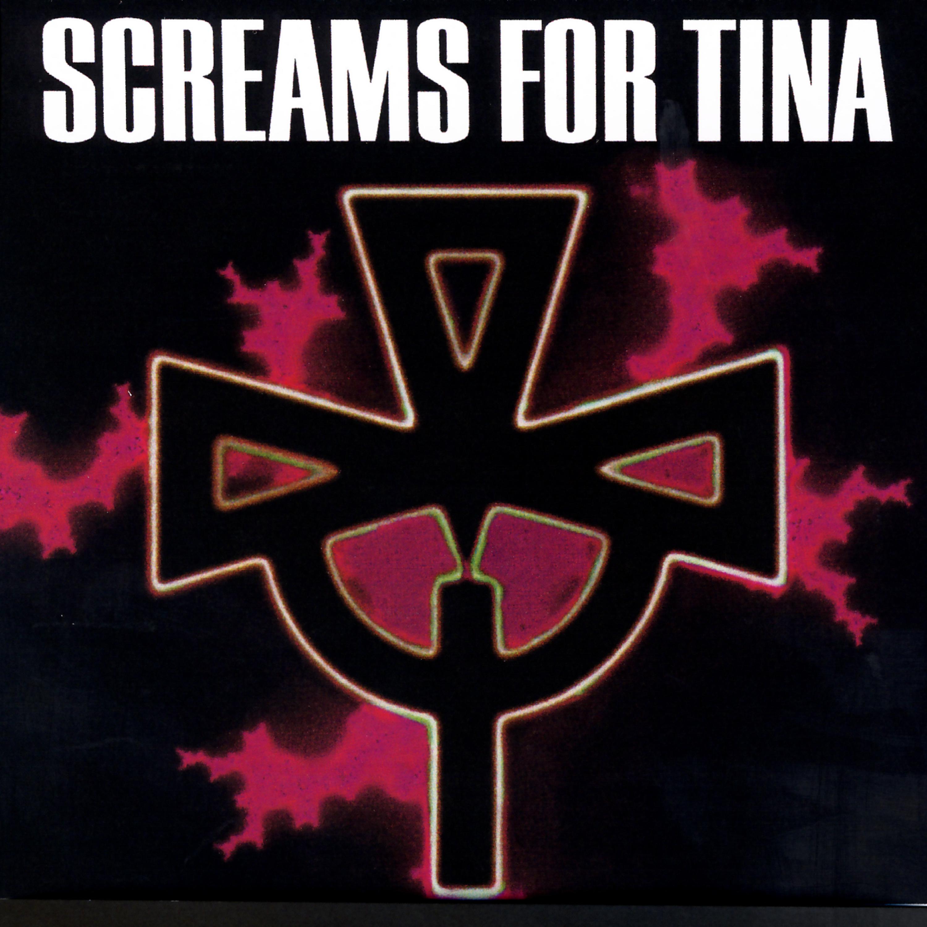 Постер альбома Screams for Tina