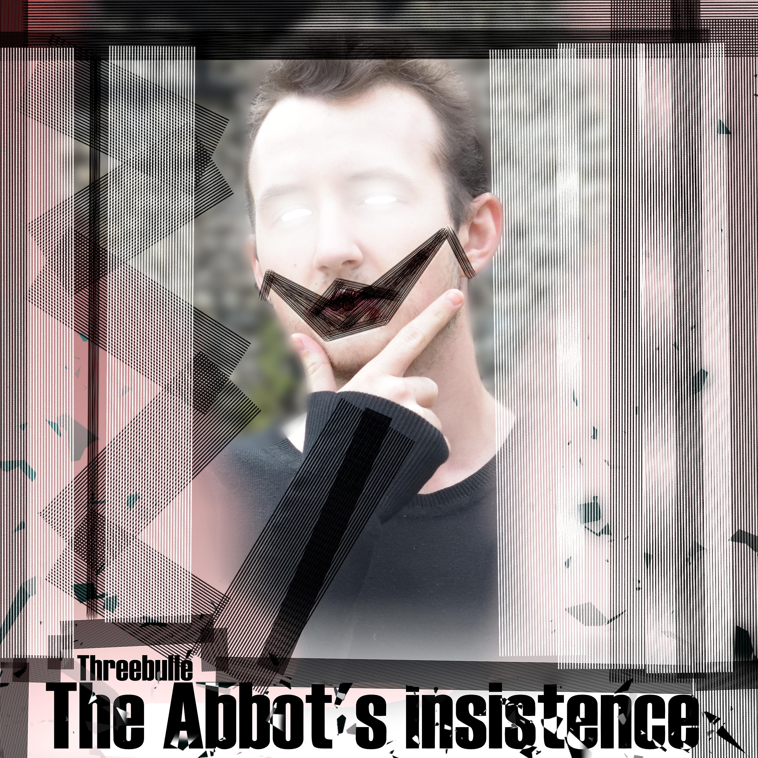 Постер альбома The Abbot's Insistence