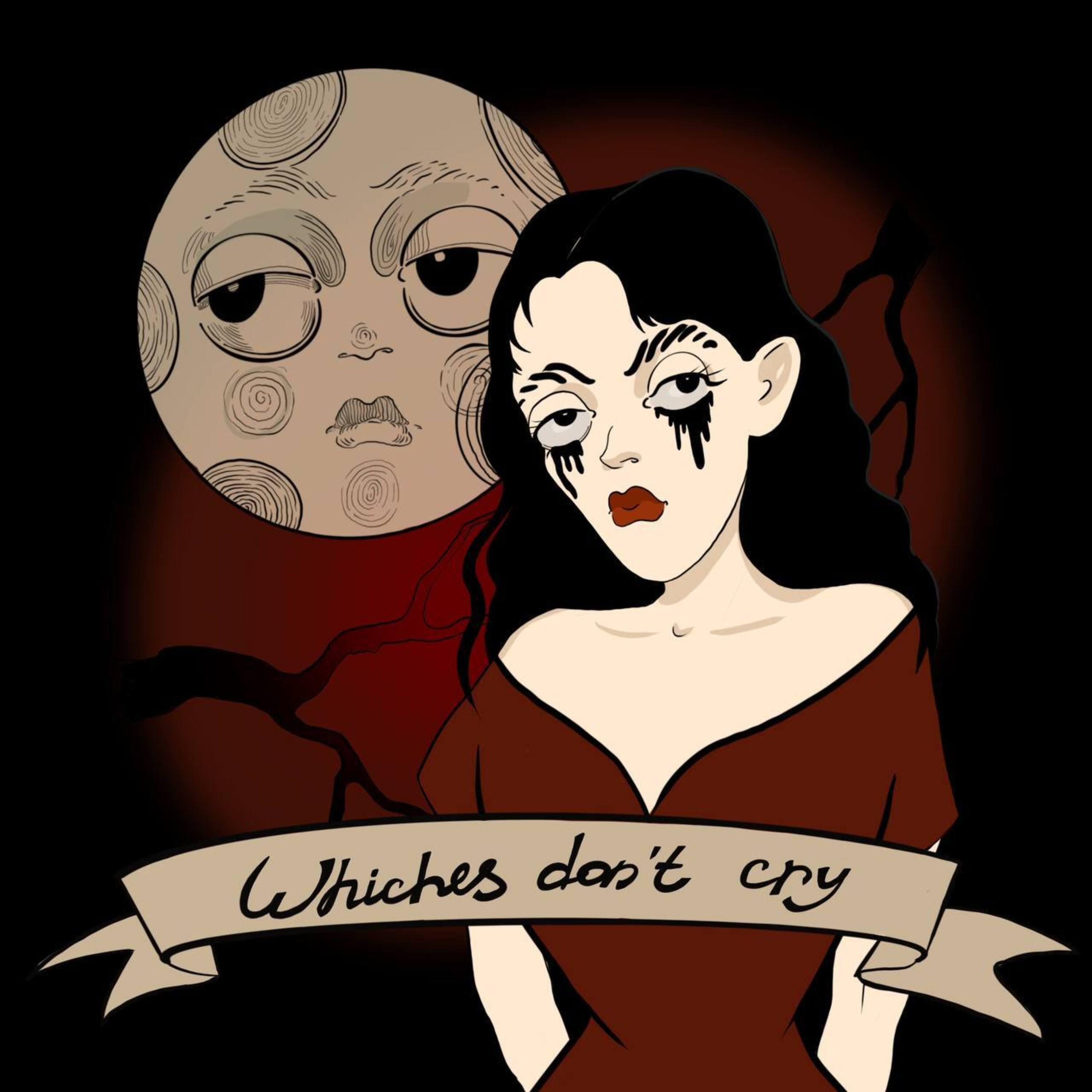 Постер альбома Witches Don't Cry