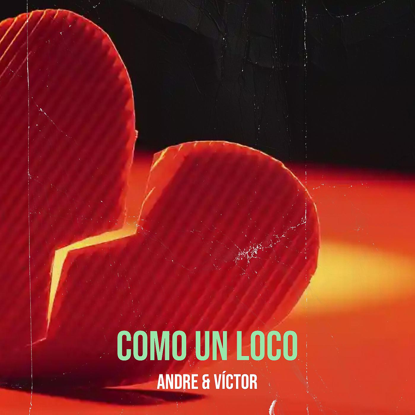 Постер альбома Como Un Loco
