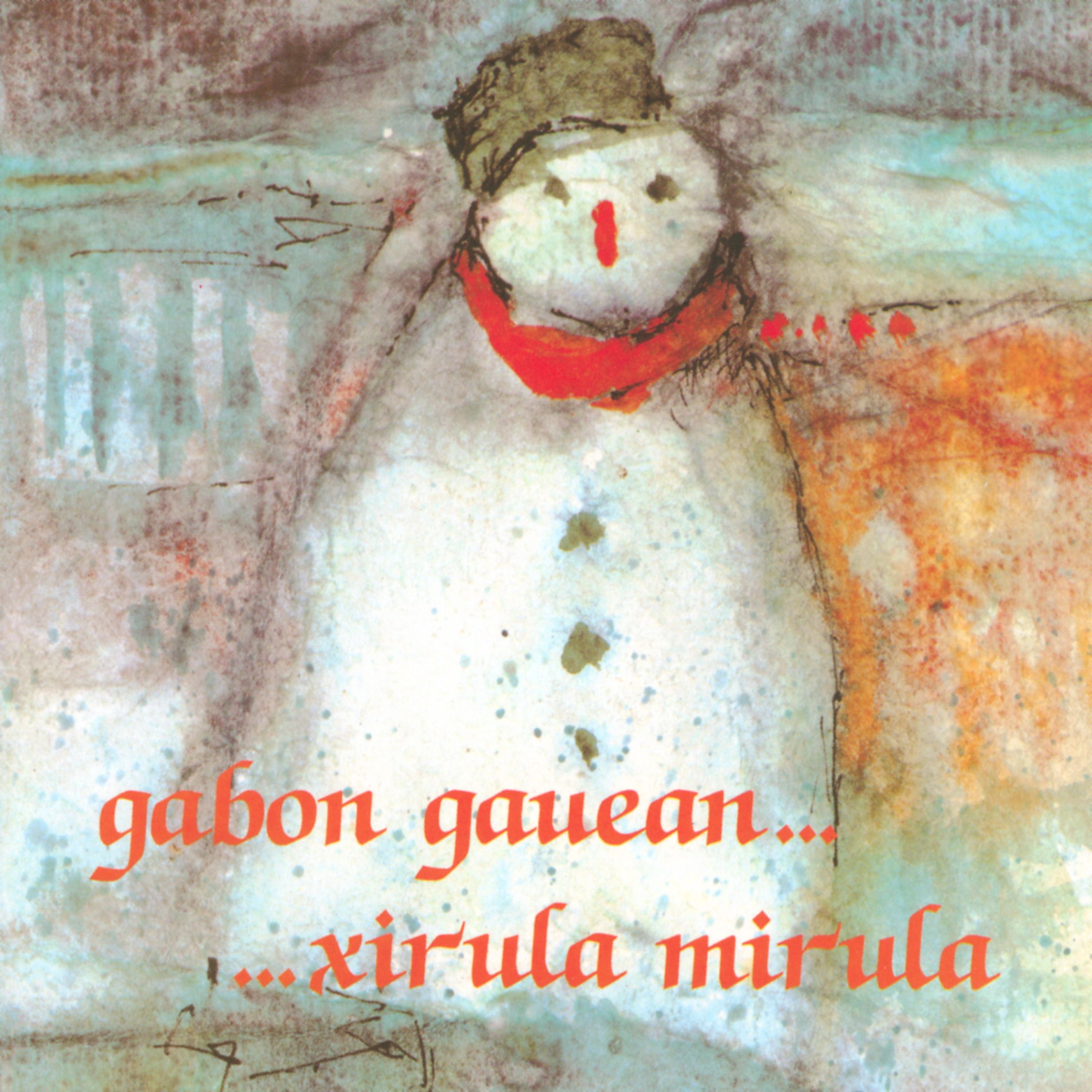 Постер альбома Gabon Gauean... ...Xirula Mirula