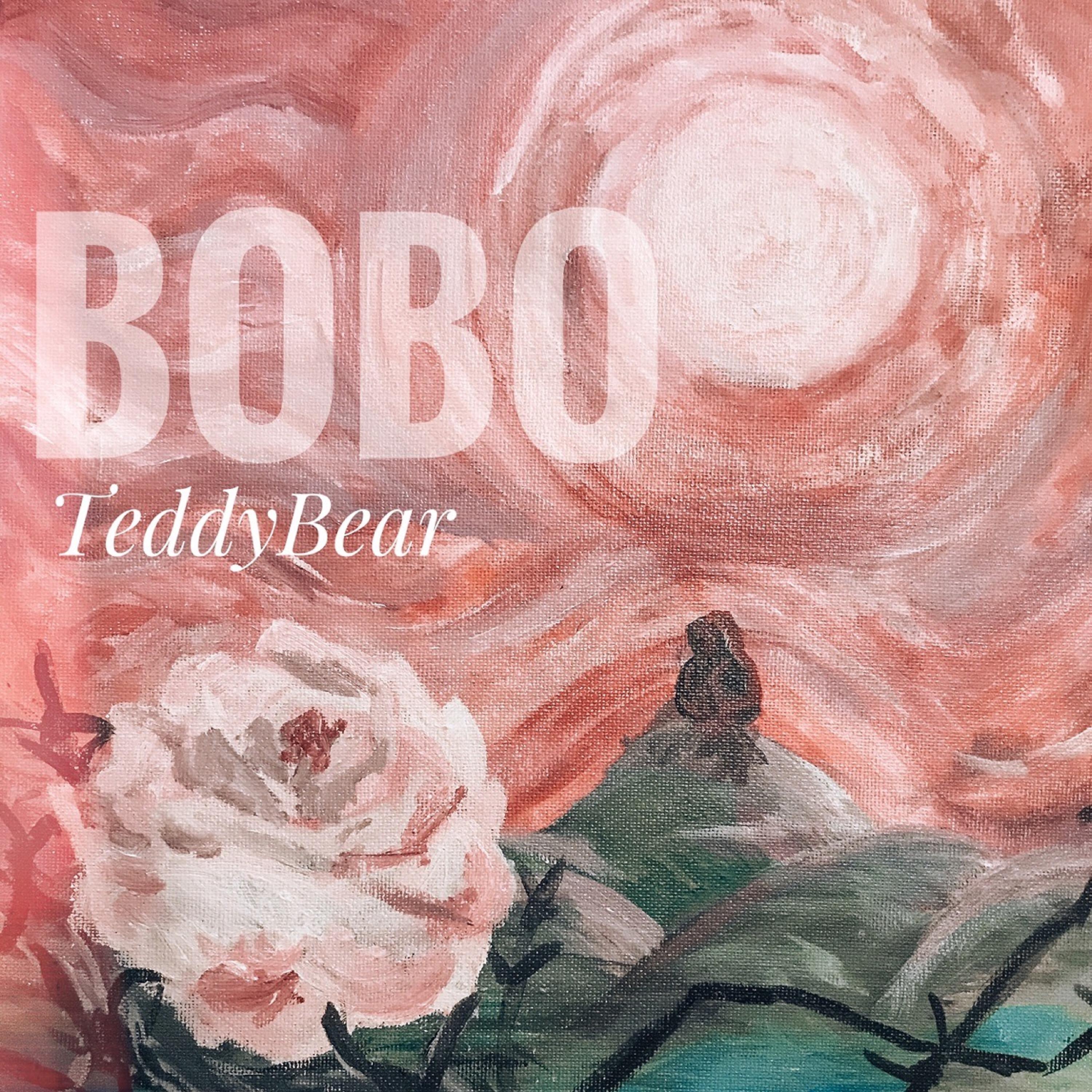 TeddyBear - Bobo
