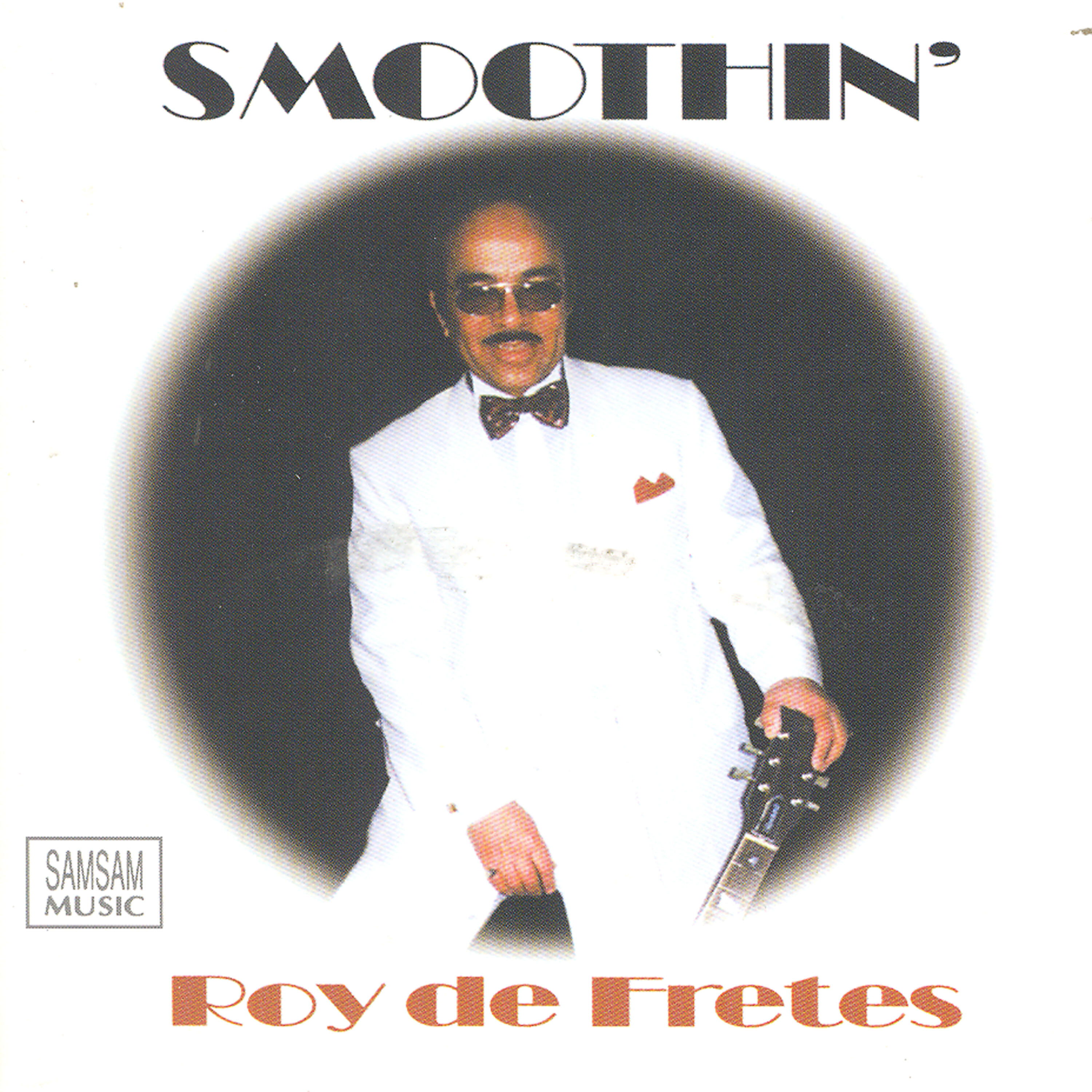 Roy de Fretes - For The Good Times