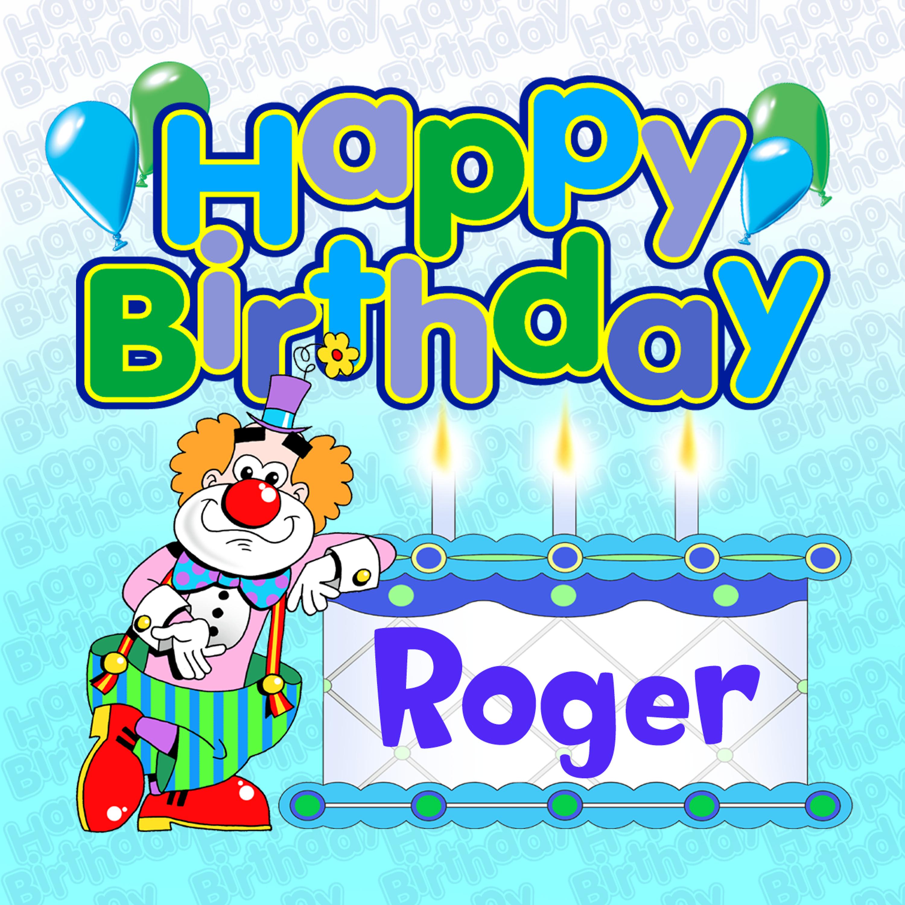 Постер альбома Happy Birthday Roger