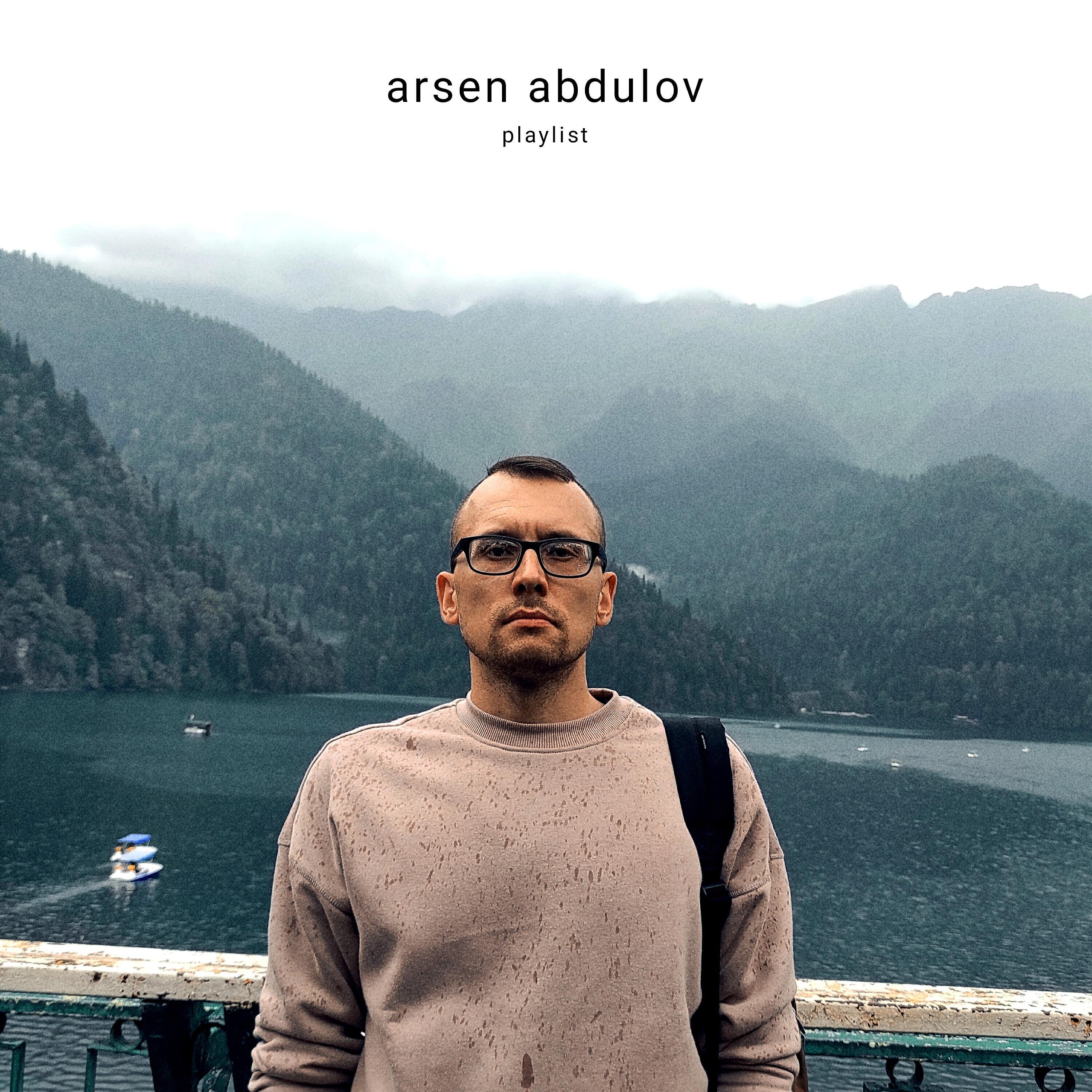 Arsen Abdulov все песни в mp3