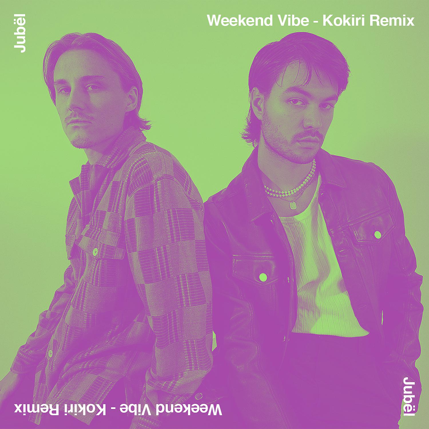 Постер альбома Weekend Vibe (Kokiri Remix)