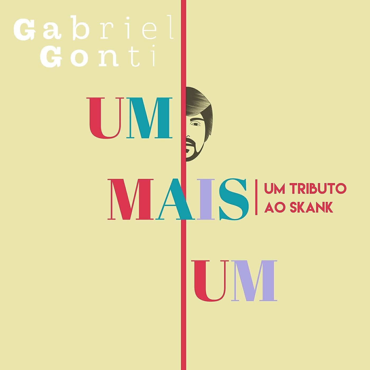 Gabriel Gonti - Um Mais Um