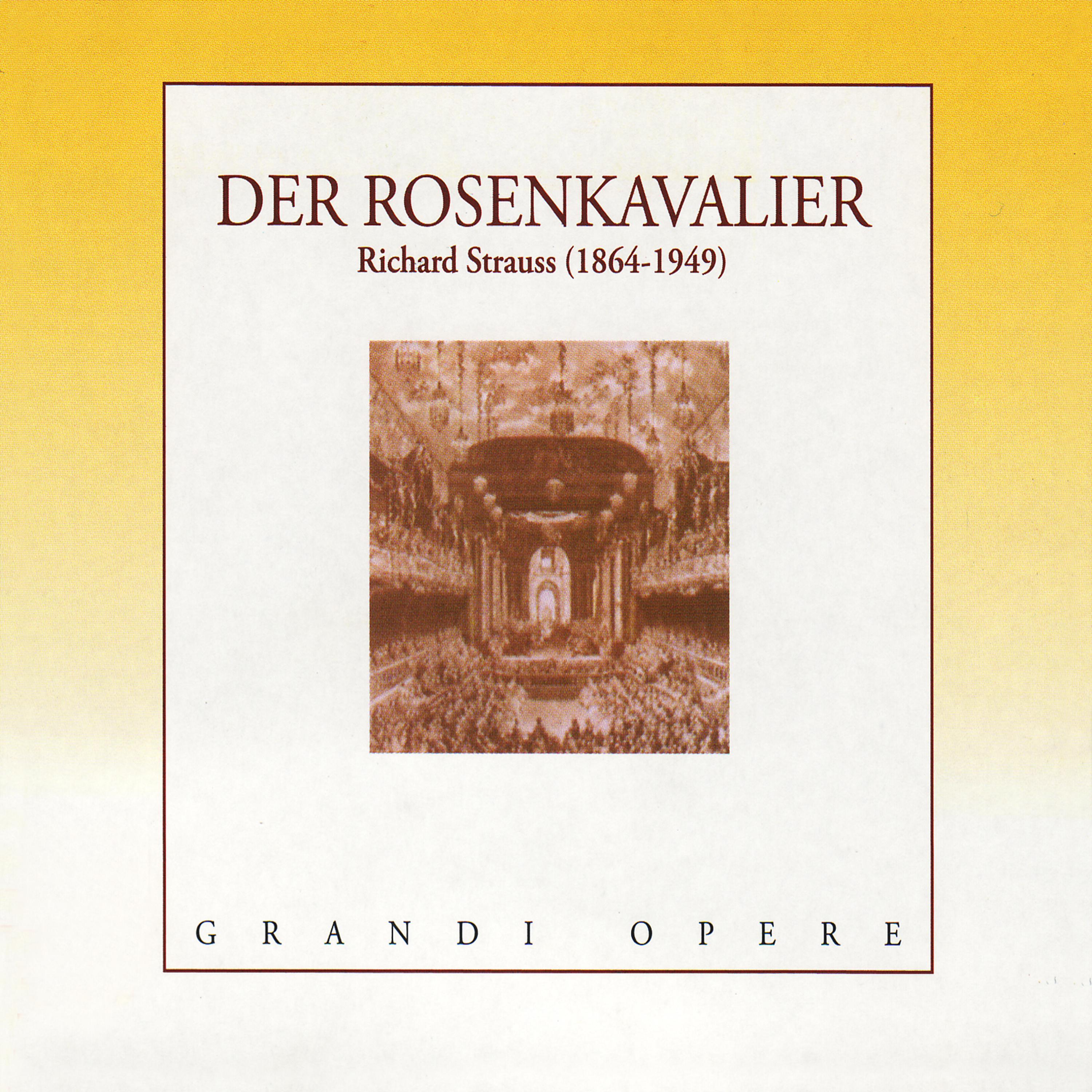 Постер альбома Strauss: Der Rosenkavalier (The Knight of the Rose)