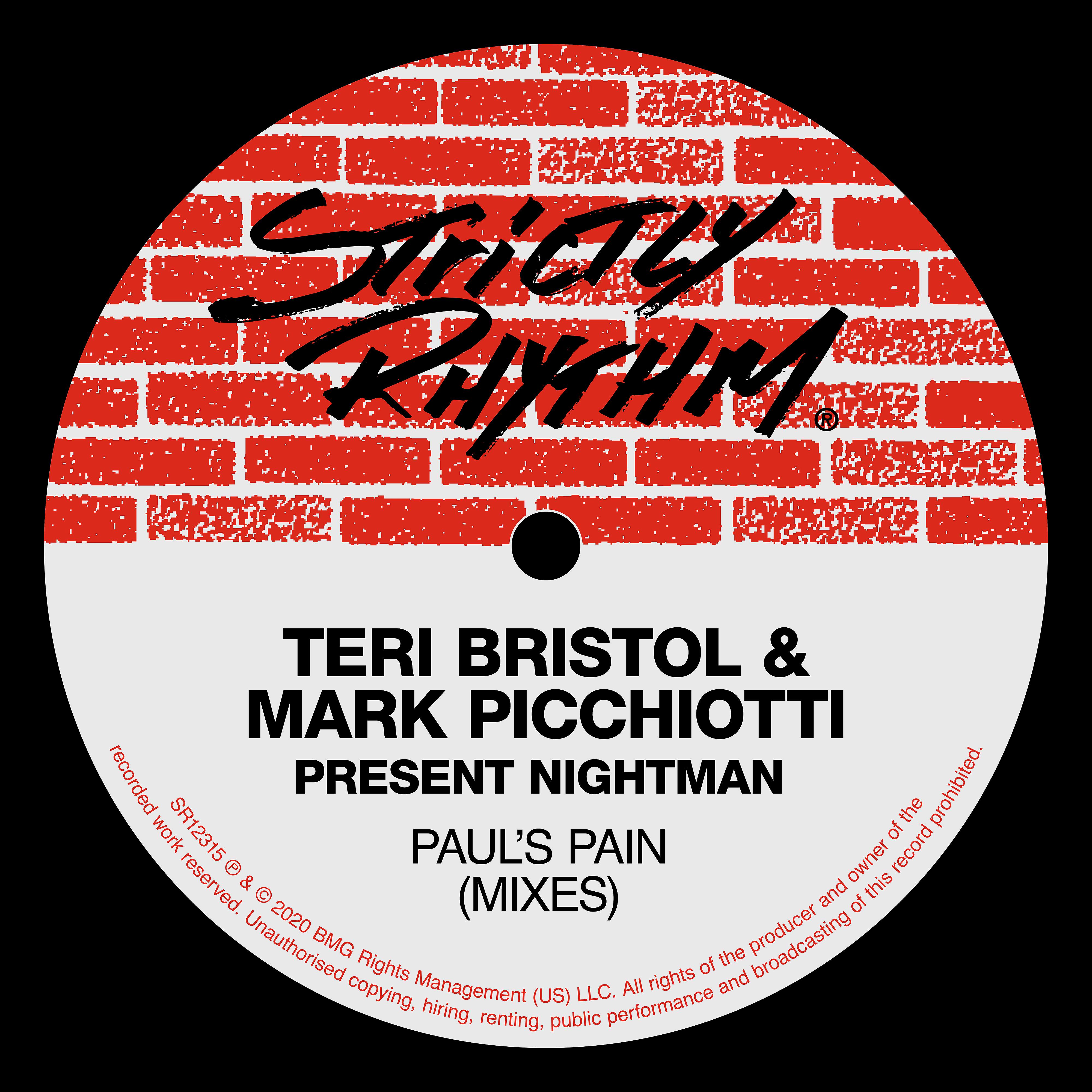 Постер альбома Paul's Pain (Teri Bristol & Mark Picchiotti Present Nightman) [Mixes]