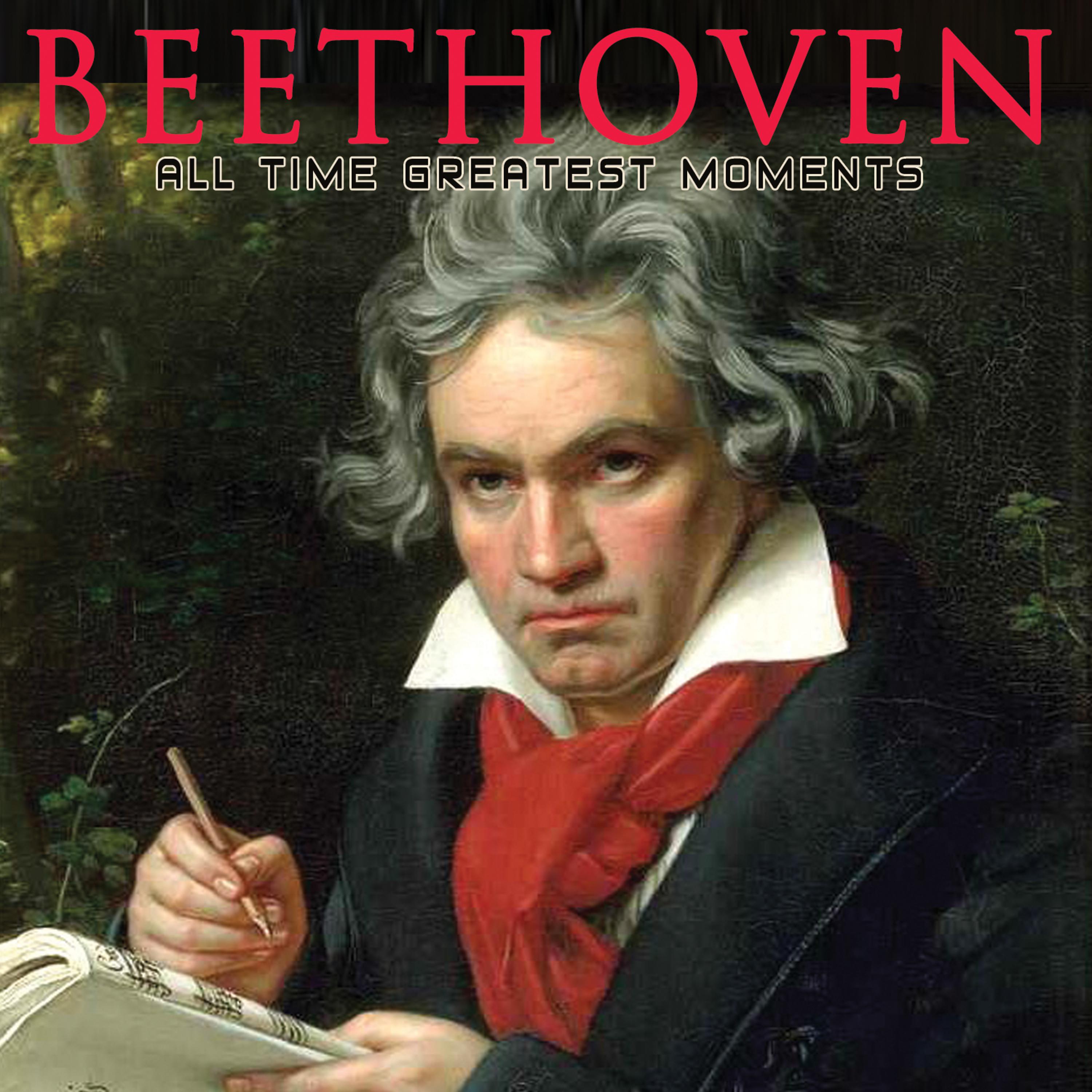 Постер альбома Beethoven: All Time Greatest Moments