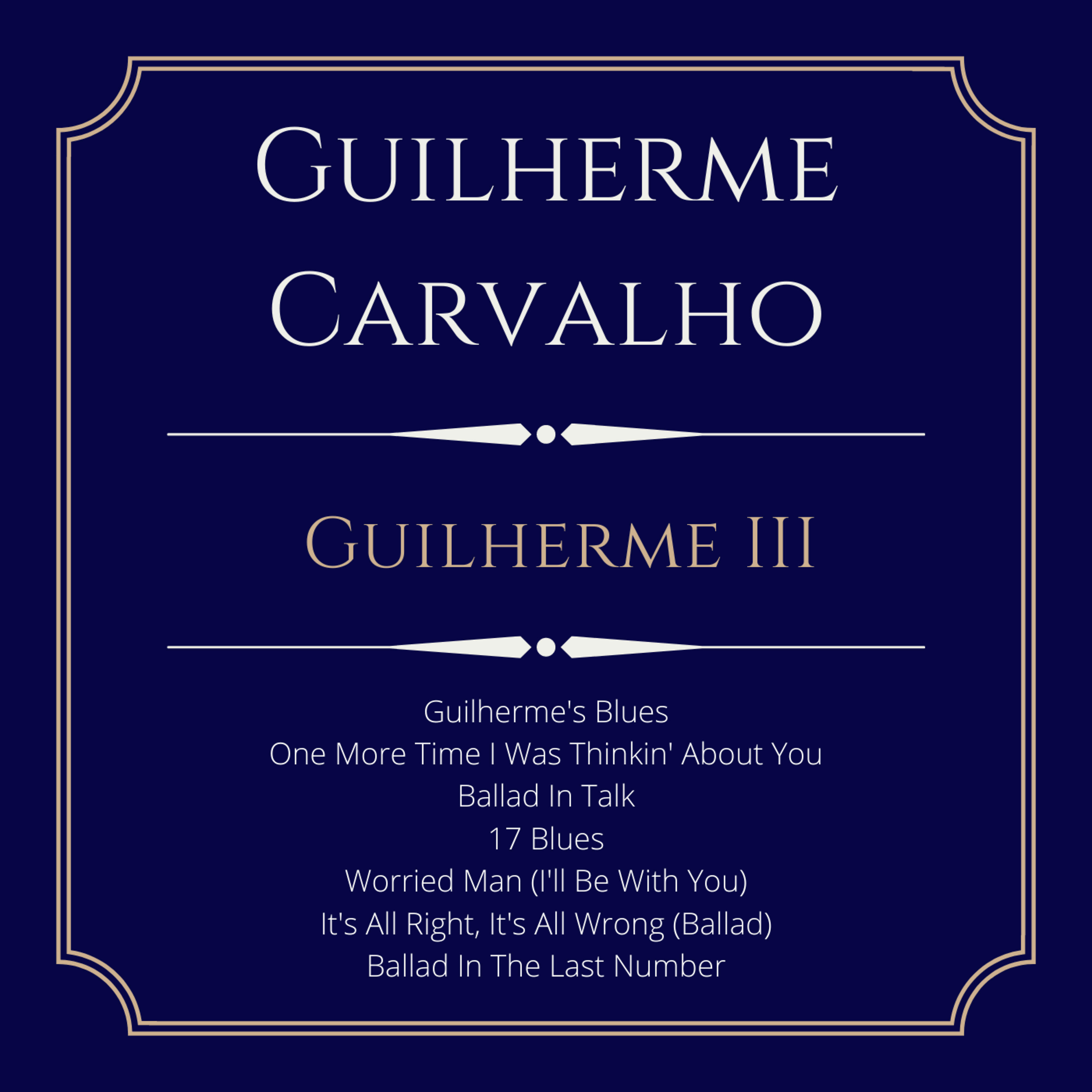 Guilherme Carvalho - Guilherme's Blues