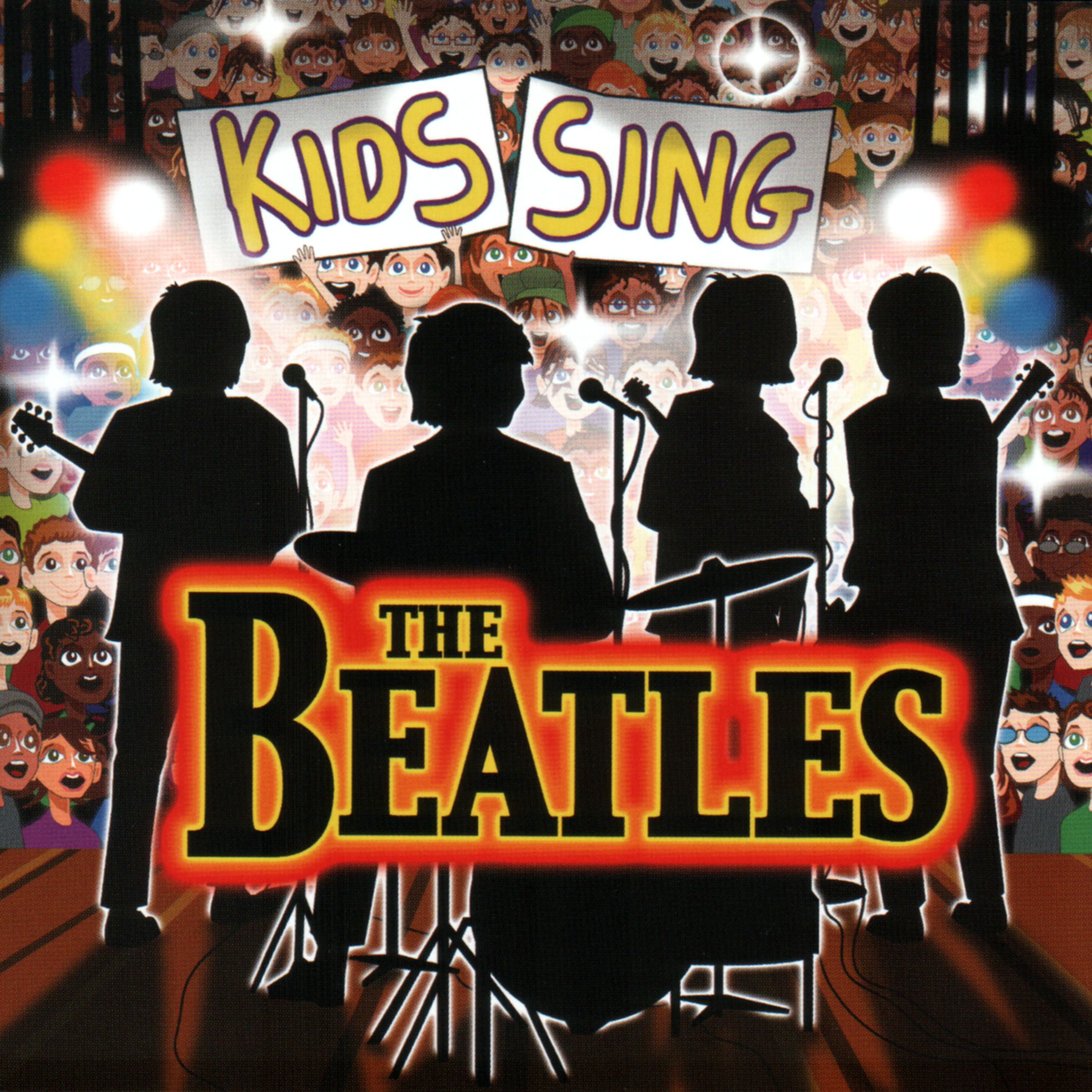 Постер альбома Kids Sing The Beatles