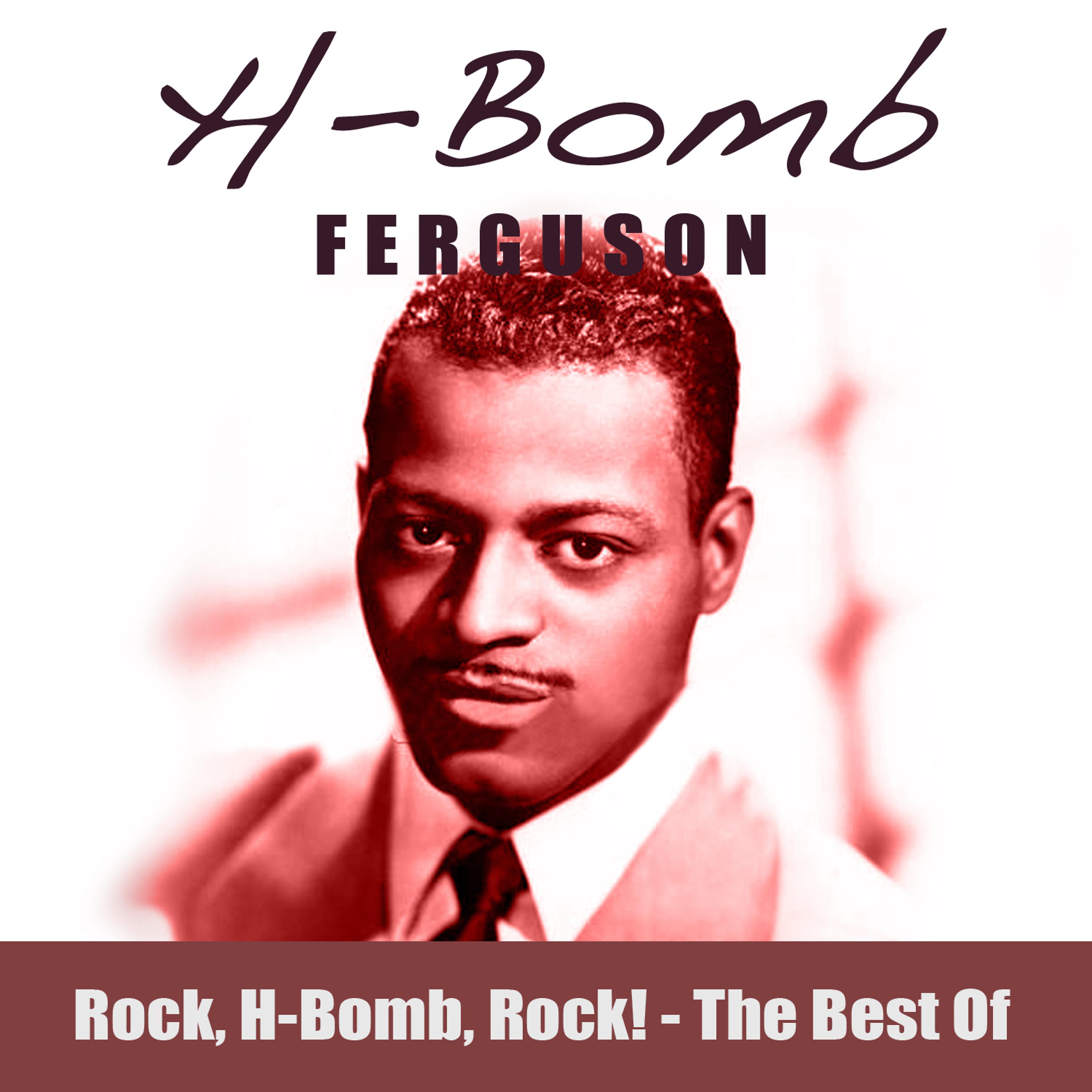 Постер альбома Rock, H-Bomb, Rock! The Best Of