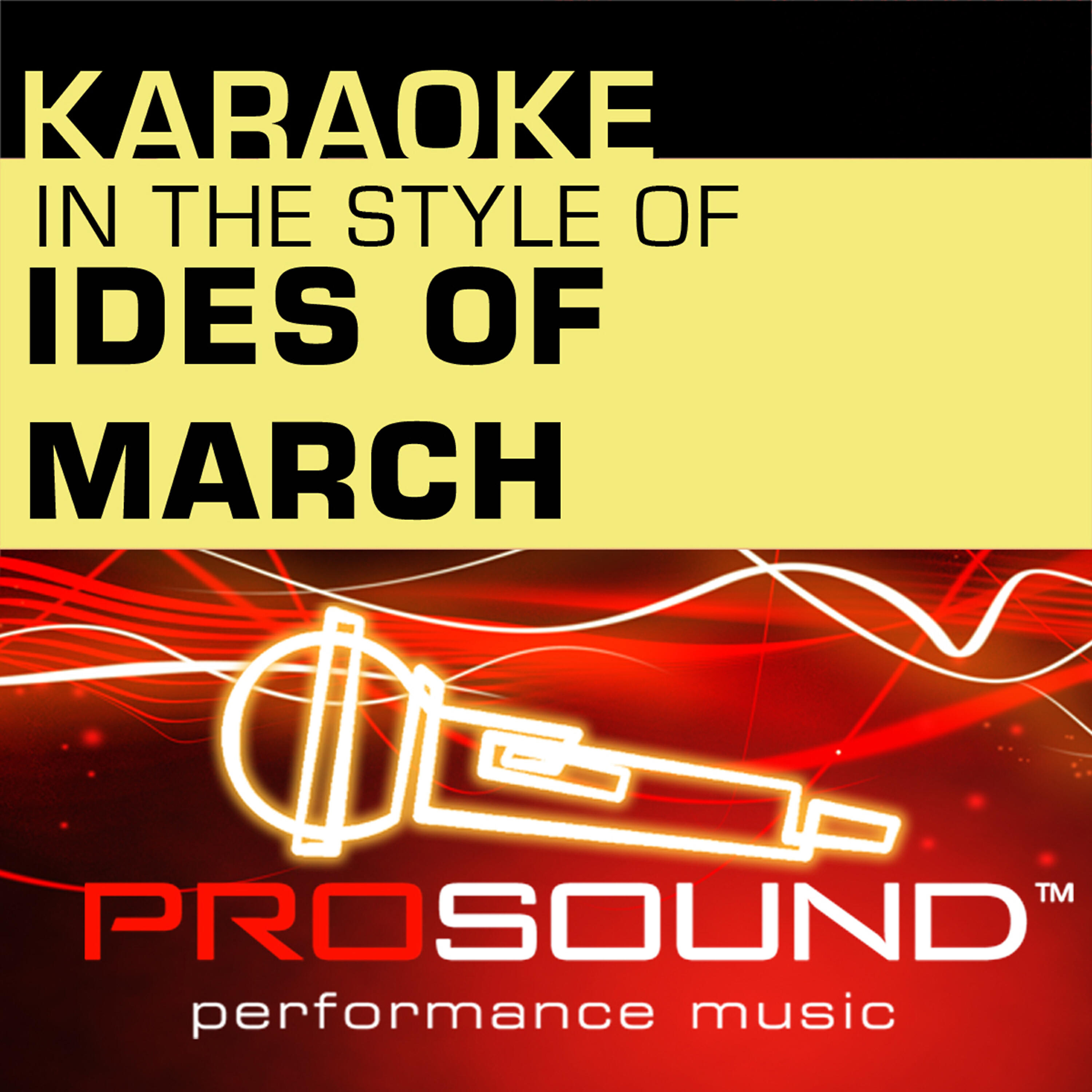 ProSound Karaoke Band - Vehicle (Karaoke With Background Vocals)[In the style of Ides of March]