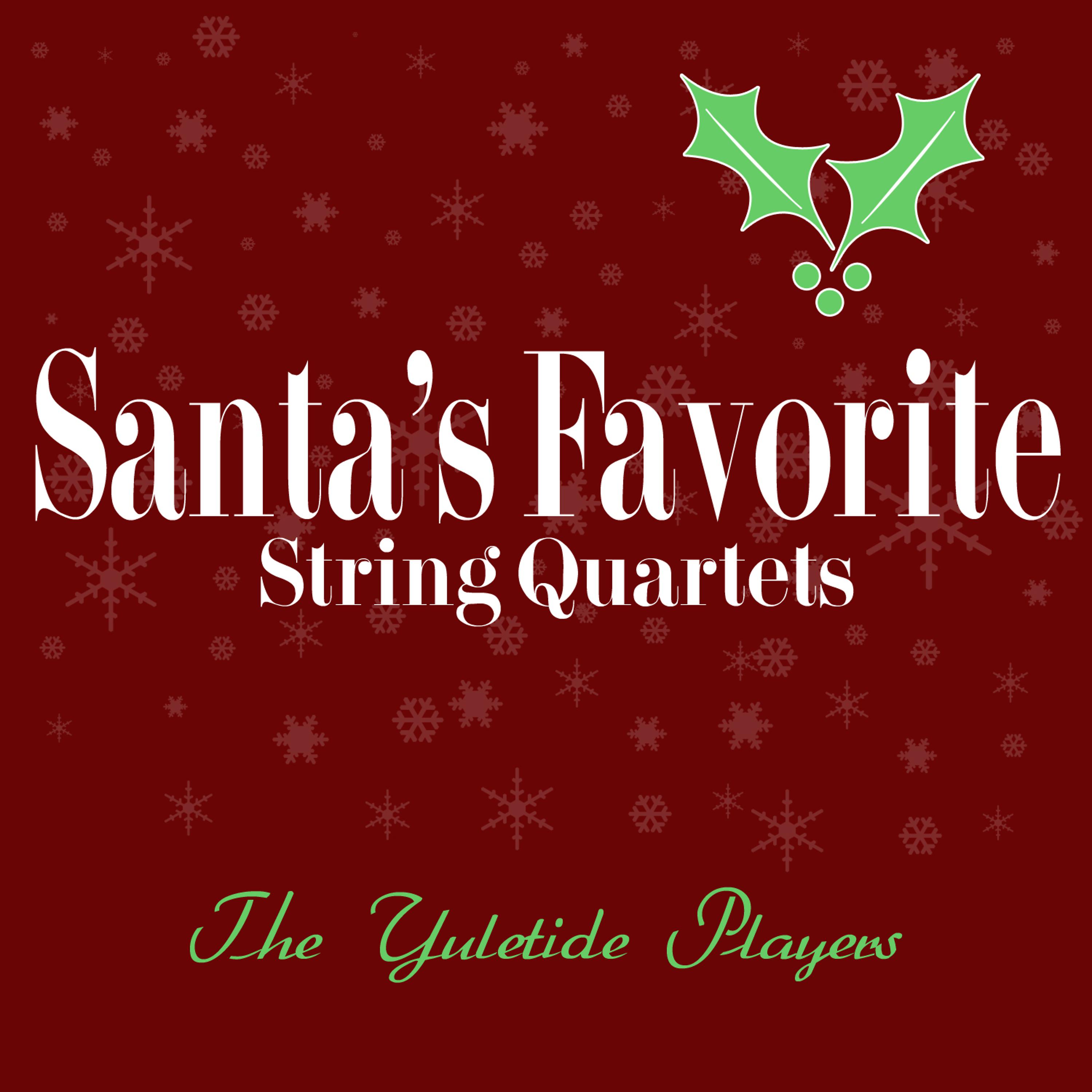 Постер альбома Santa's Favorite String Quartets
