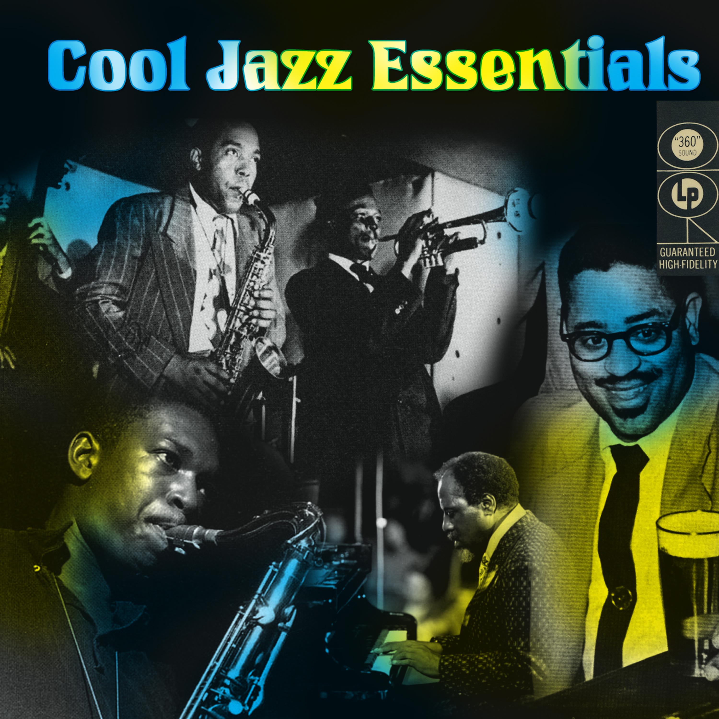 Постер альбома Cool Jazz Essentials