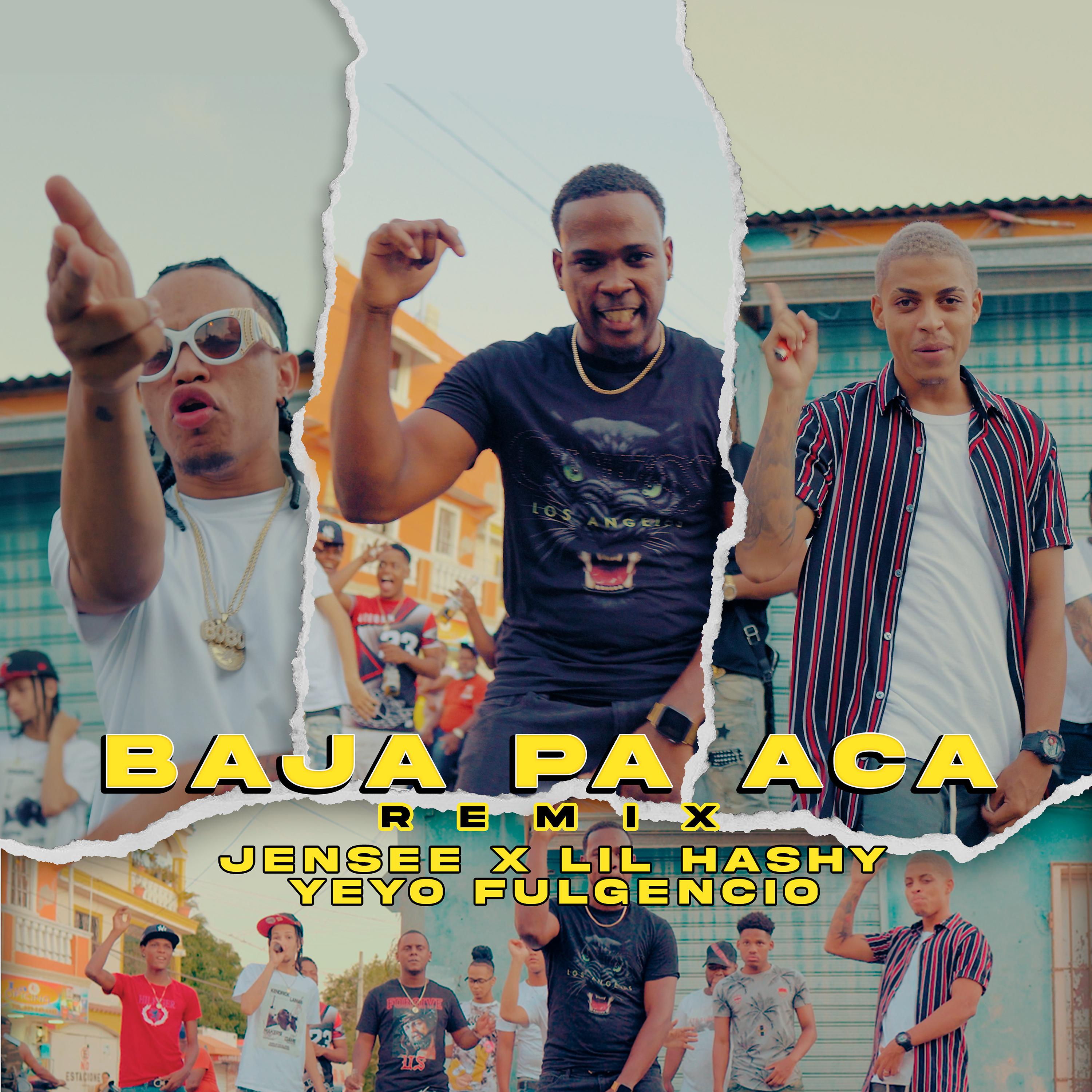 Постер альбома Baja Pa Aca (Remix)