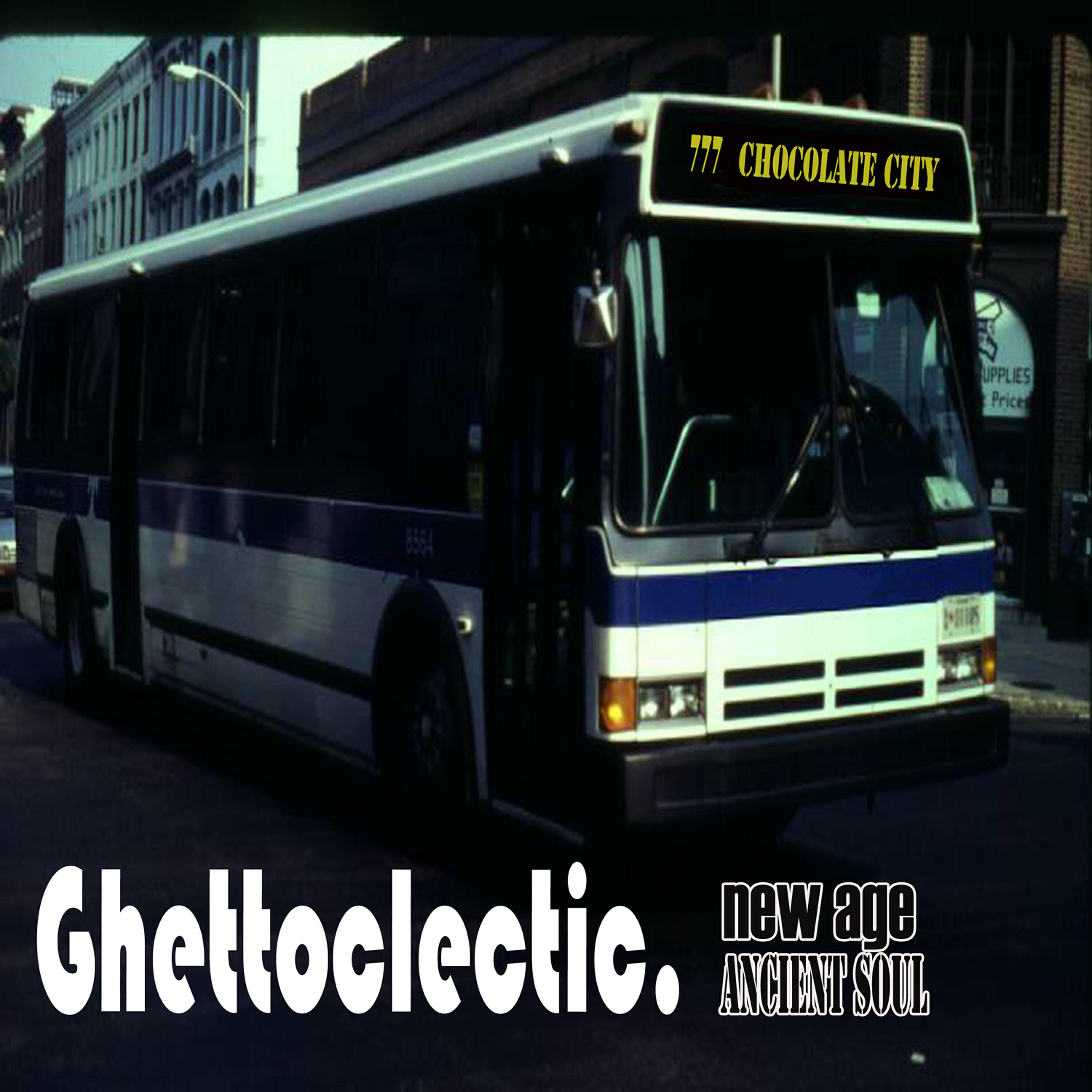 Ghettoclectic - The Theology of Time