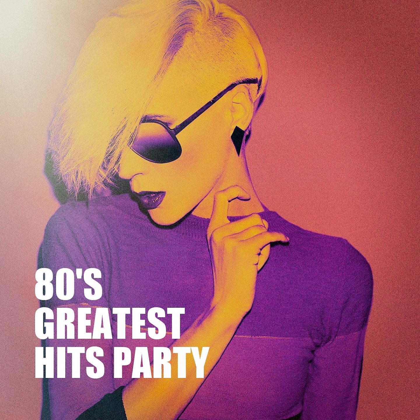 Постер альбома 80's Greatest Hits Party