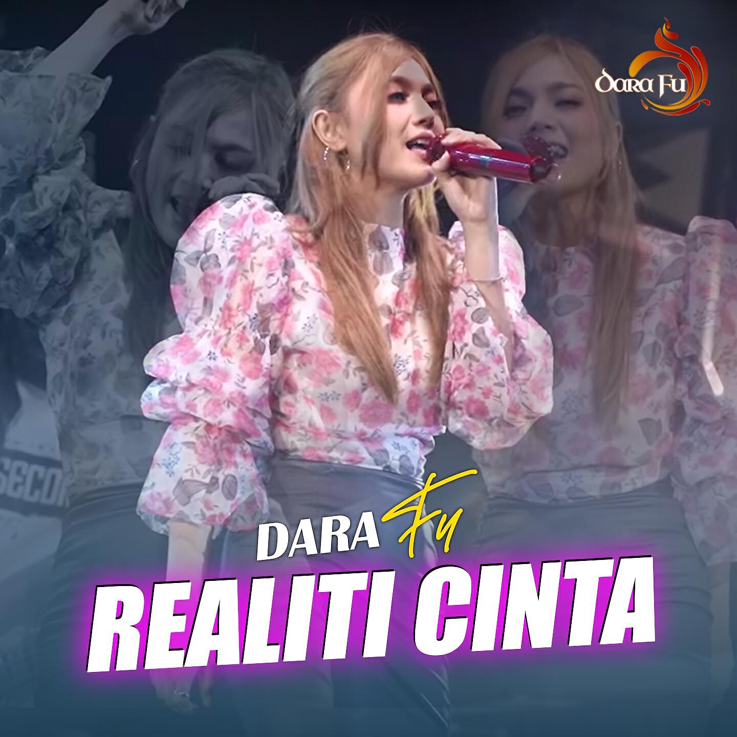 Dara Fu - Realiti Cinta