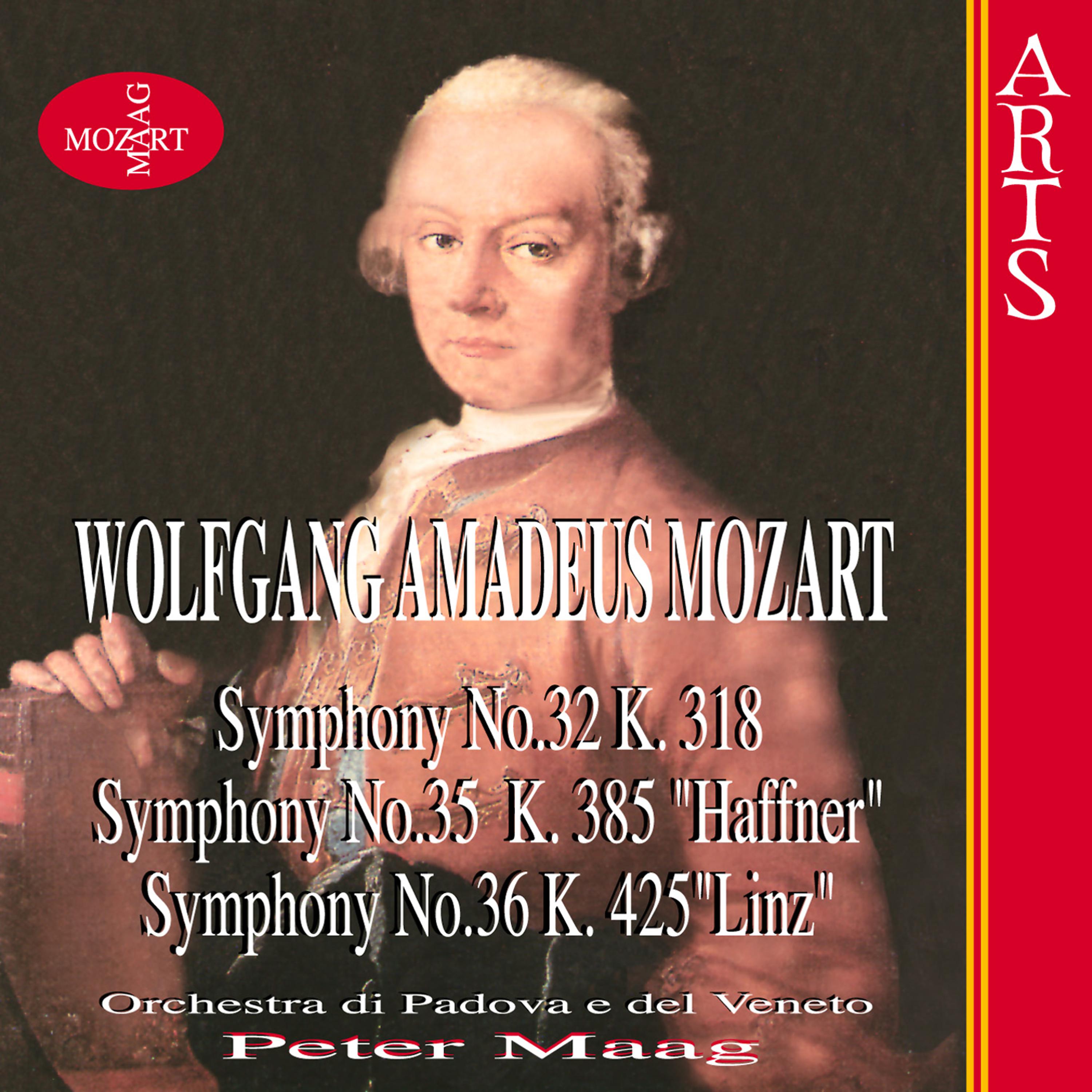 Постер альбома W.A. Mozart: Symphonies Nos. 32, 35 "Haffner" & 36 "Linz"
