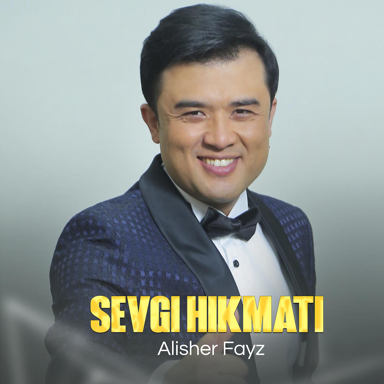Alisher Fayz - Yelpesse