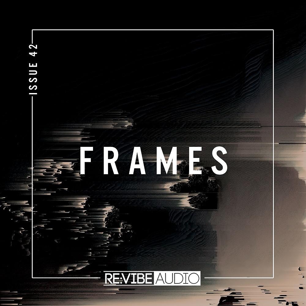 Постер альбома Frames, Issue 42