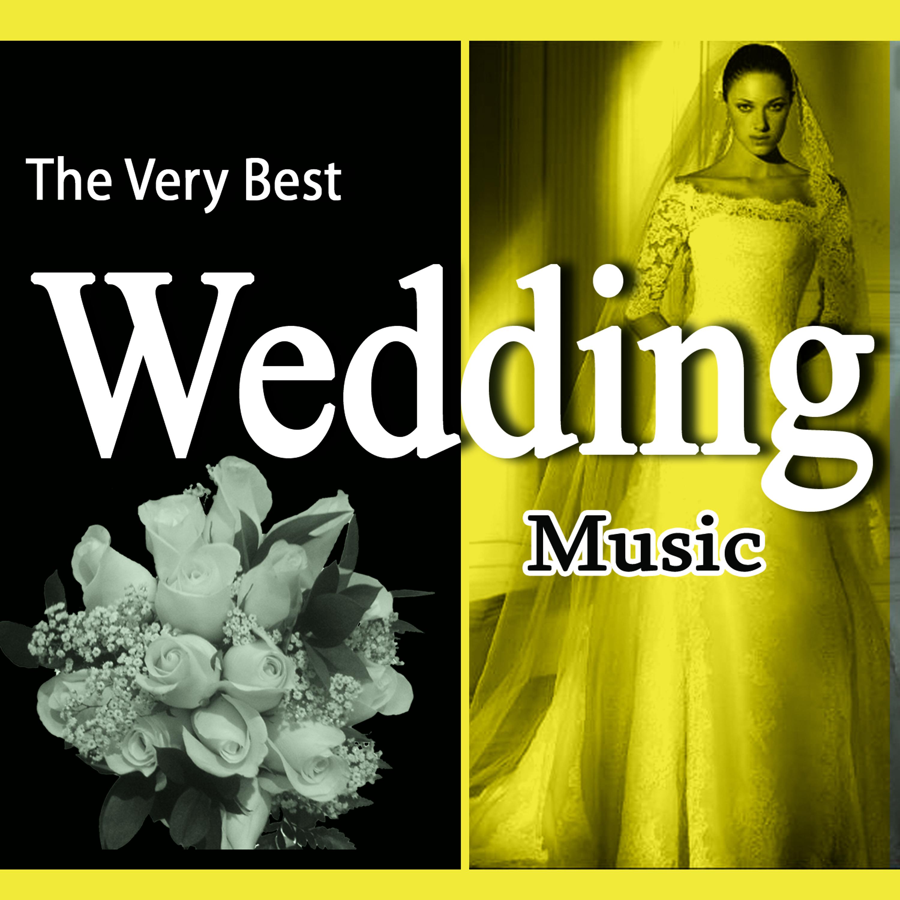 Постер альбома The Very Best Wedding Music