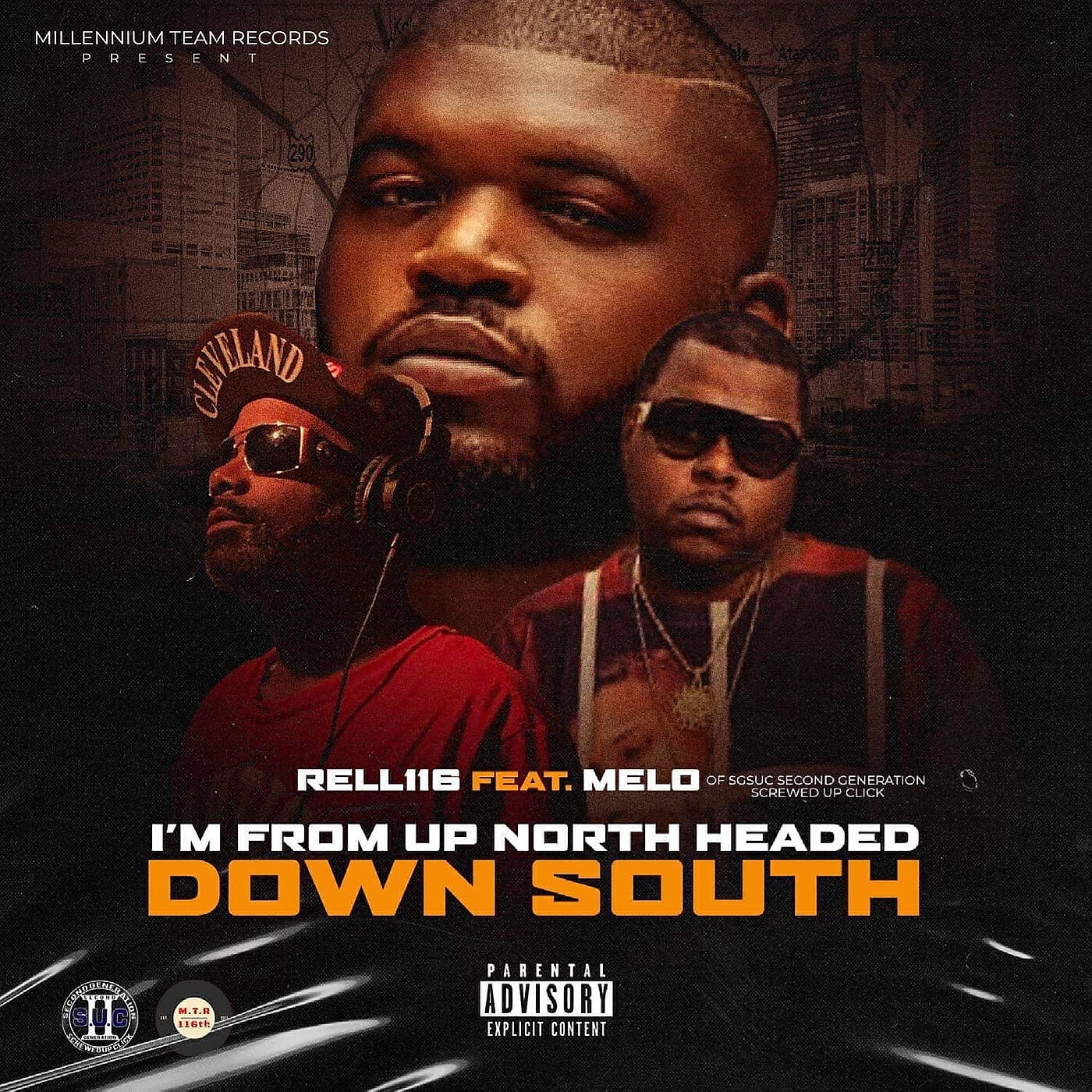 Rell116 - I'm from up North Headed Down South