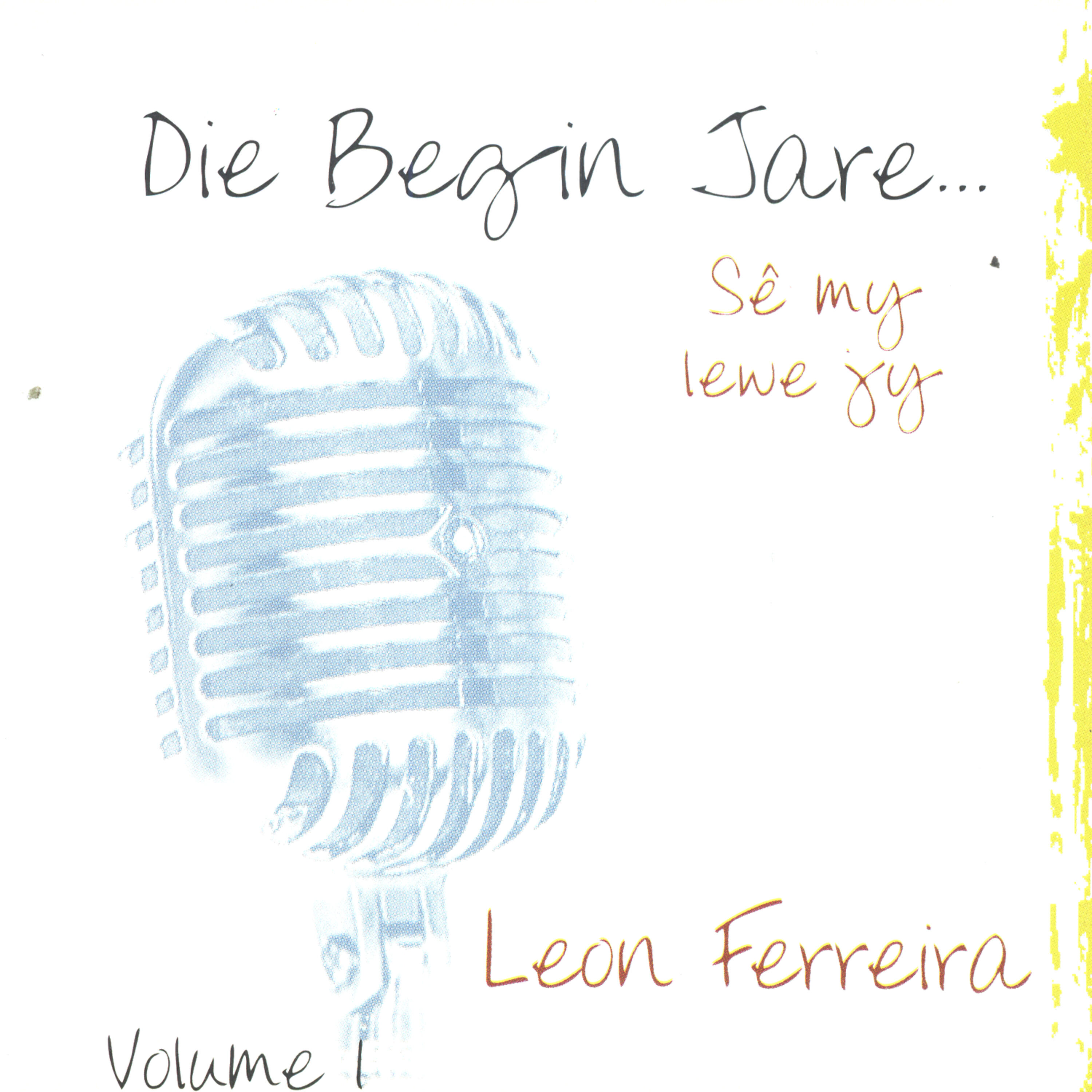 Leon Ferreira - Hier Volg Die Goeie Nuus (backtrack)