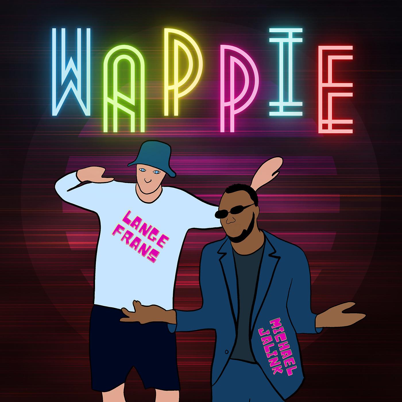 Постер альбома Wappie