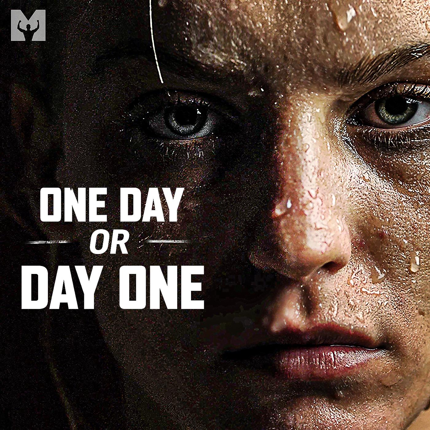 Постер альбома One Day or Day One (Motivational Speech)