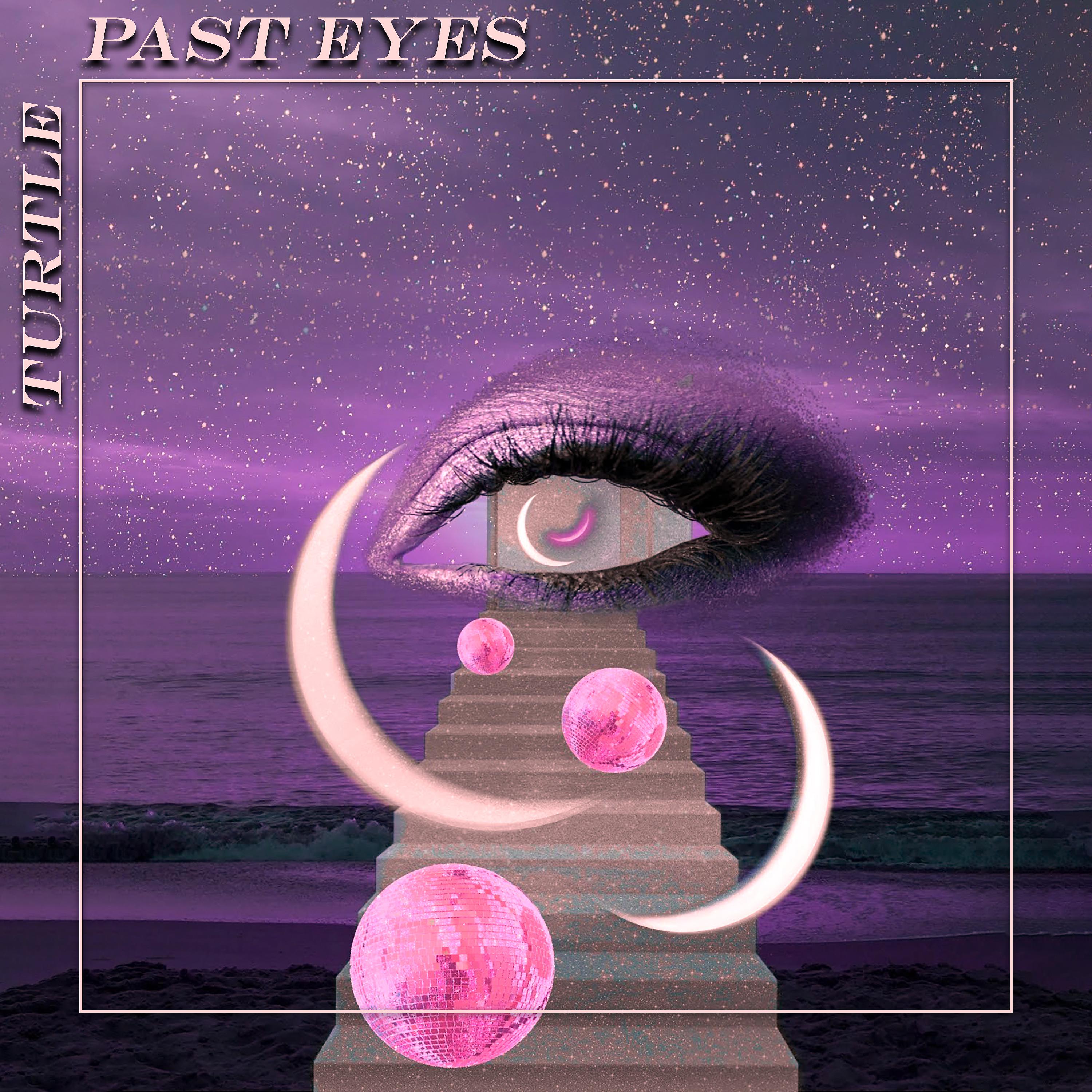 Постер альбома Past Eyes