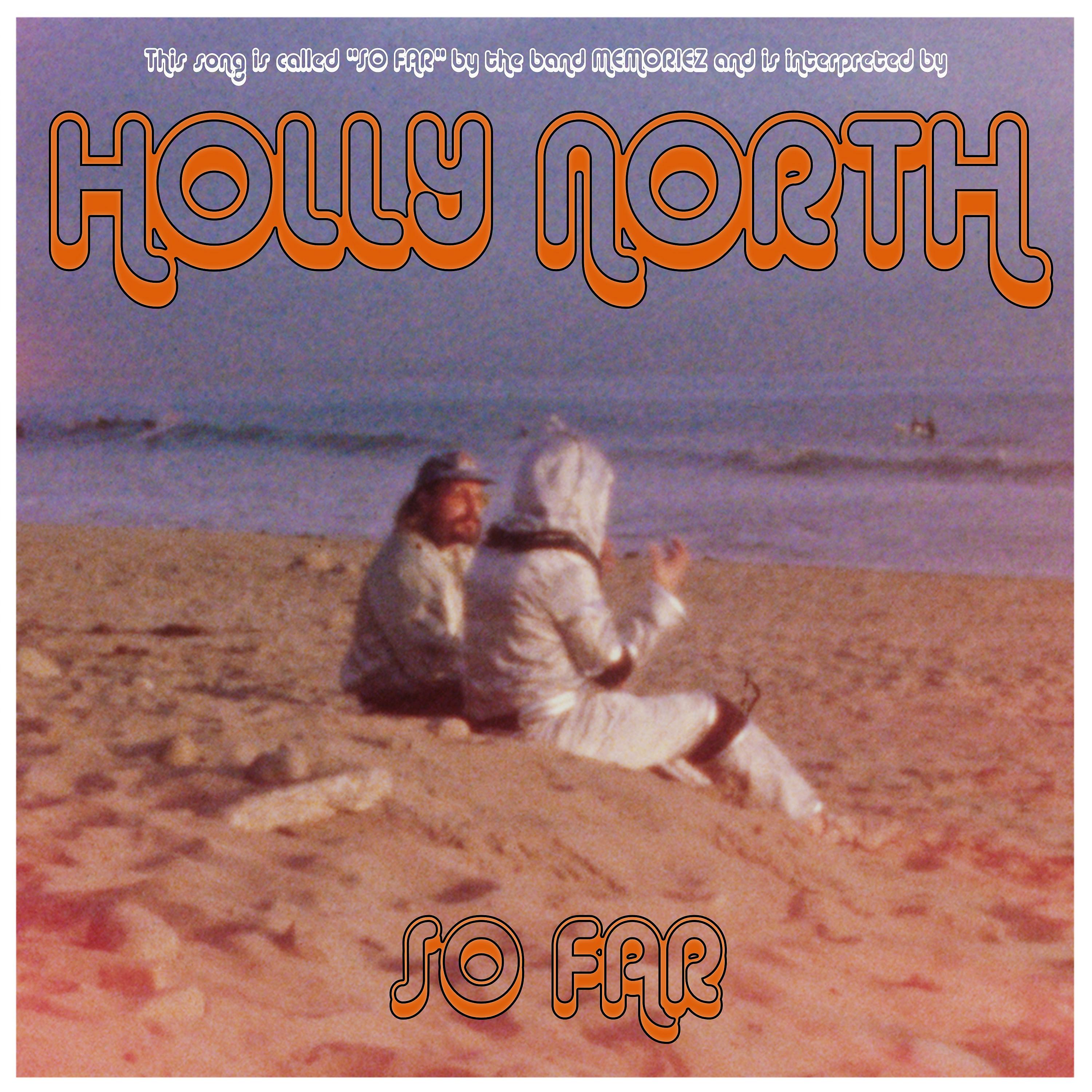 Постер альбома So Far (Holly North Remix)