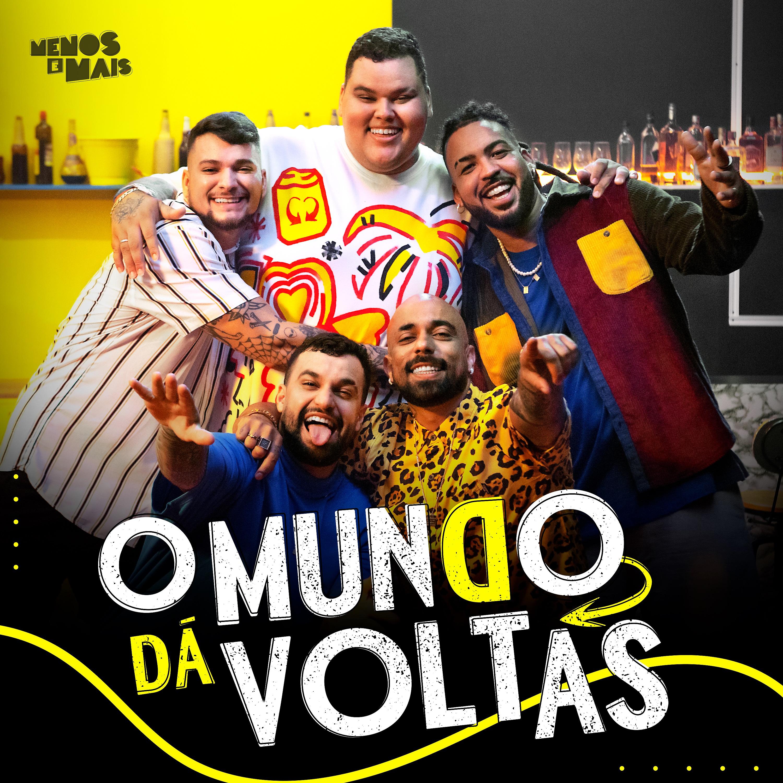 Постер альбома O Mundo Dá Voltas