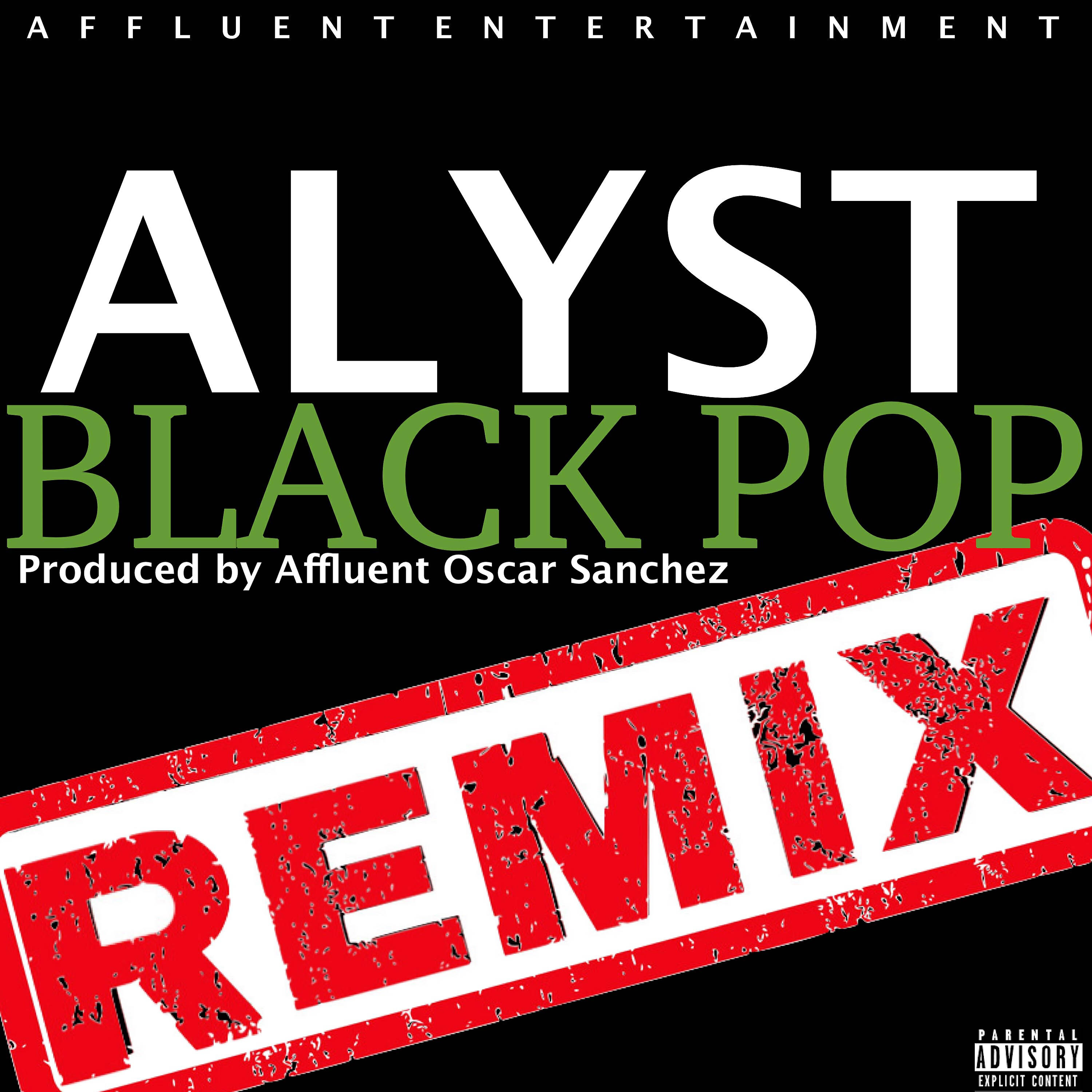 Alyst - Black Pop Remix