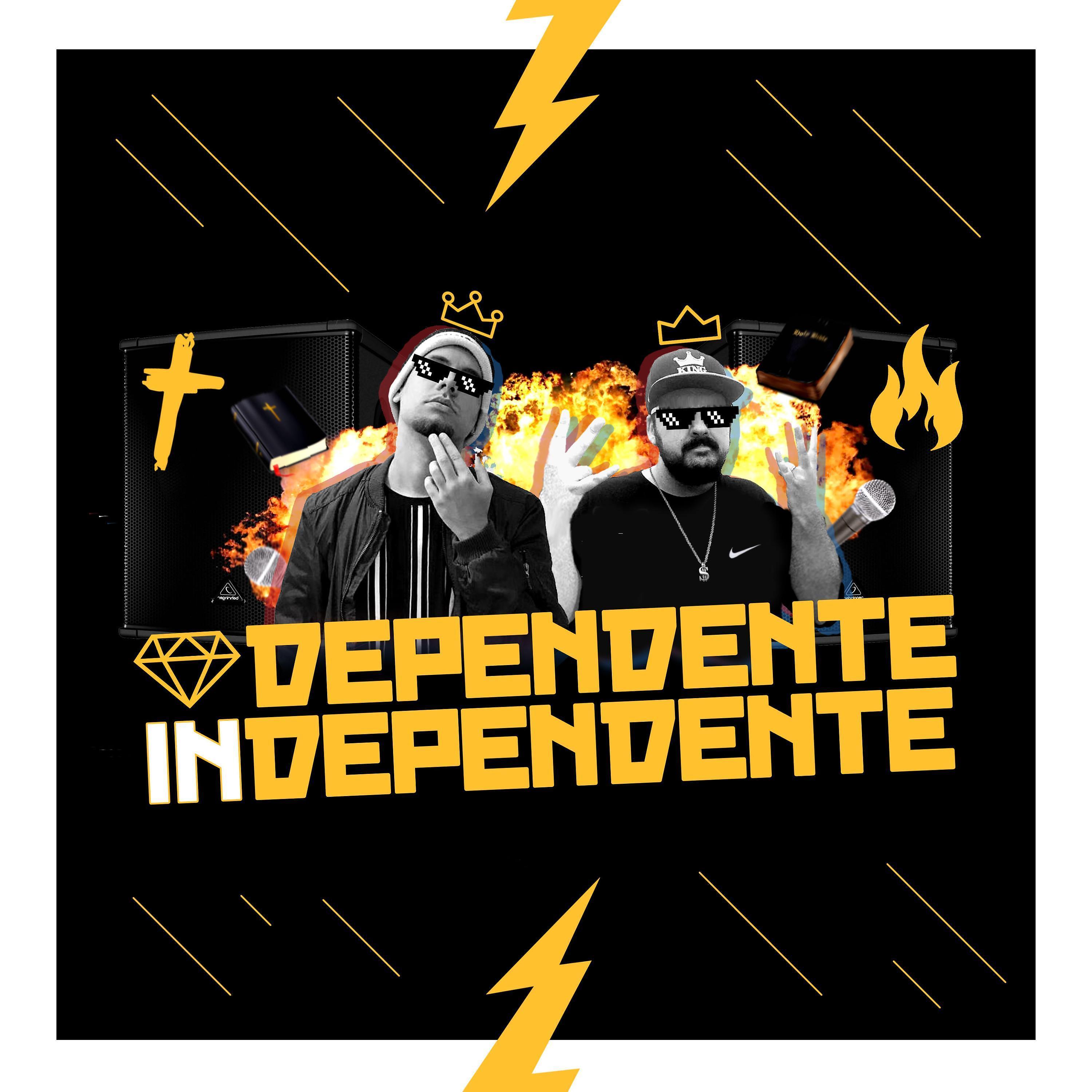 Постер альбома Dependente Independente